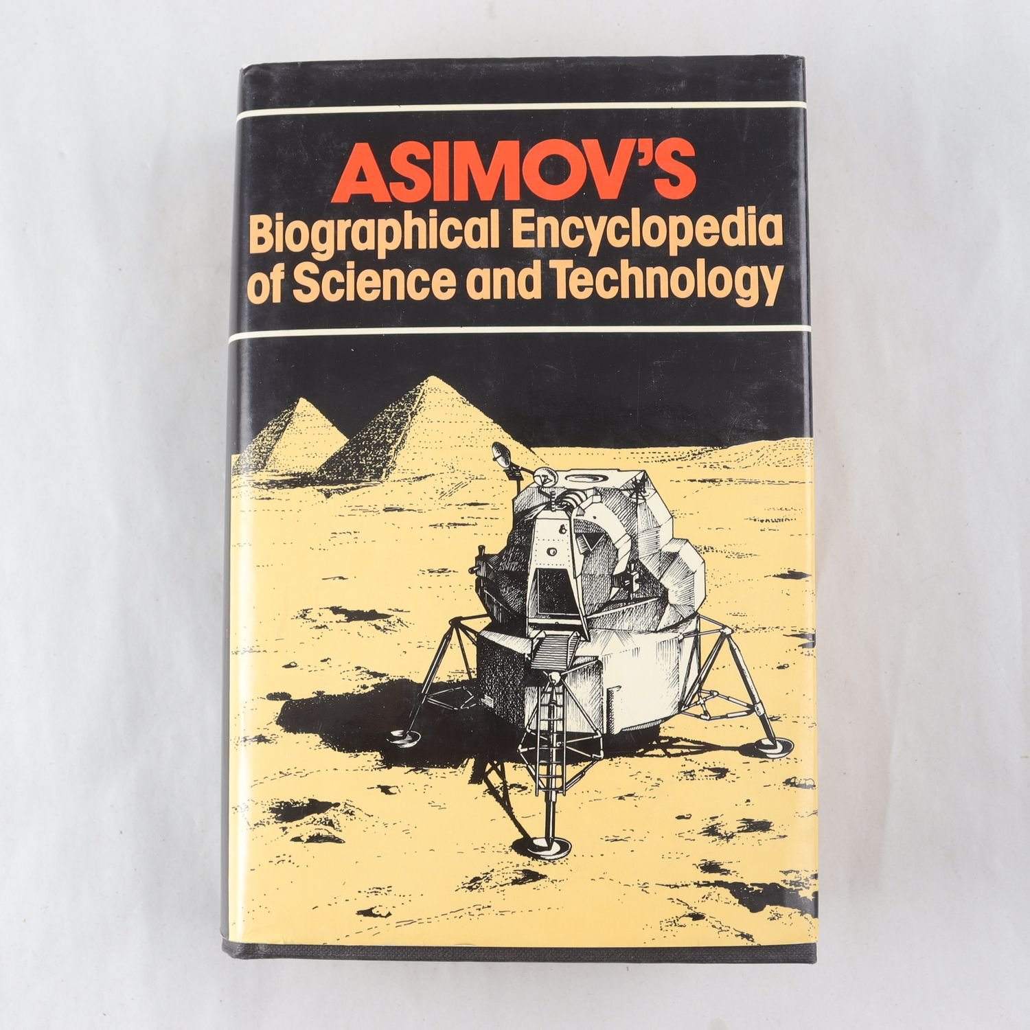 Asimov´s Biographical Encyclopedia of Science and Technology