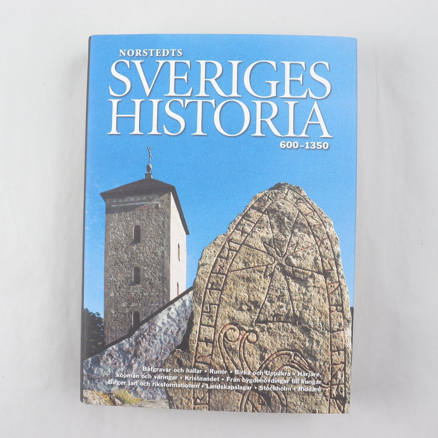 Norstedts Sveriges historia 600-1350, Dick Harrison