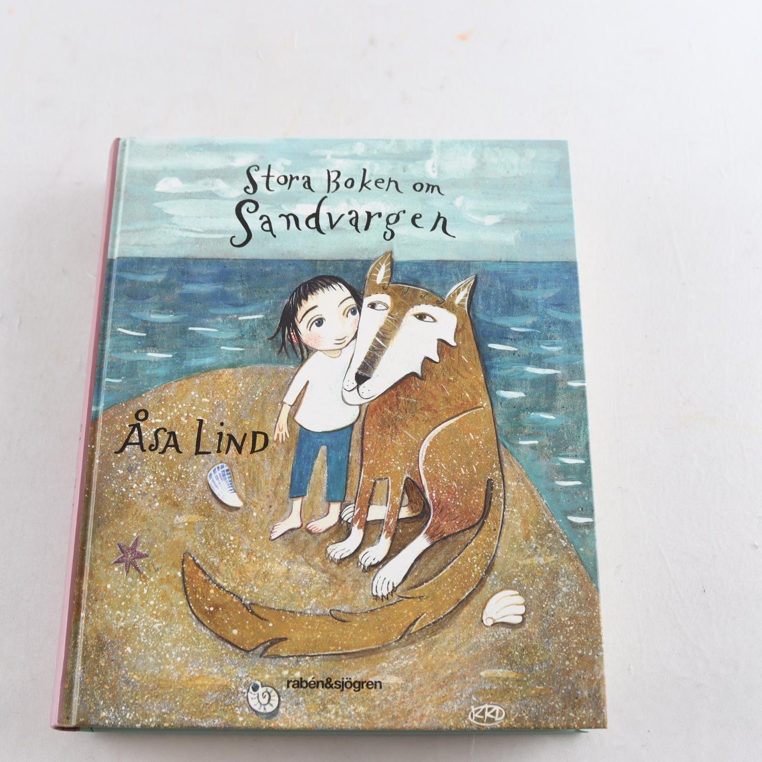 Stora boken om Sandvargen, Åsa Lind