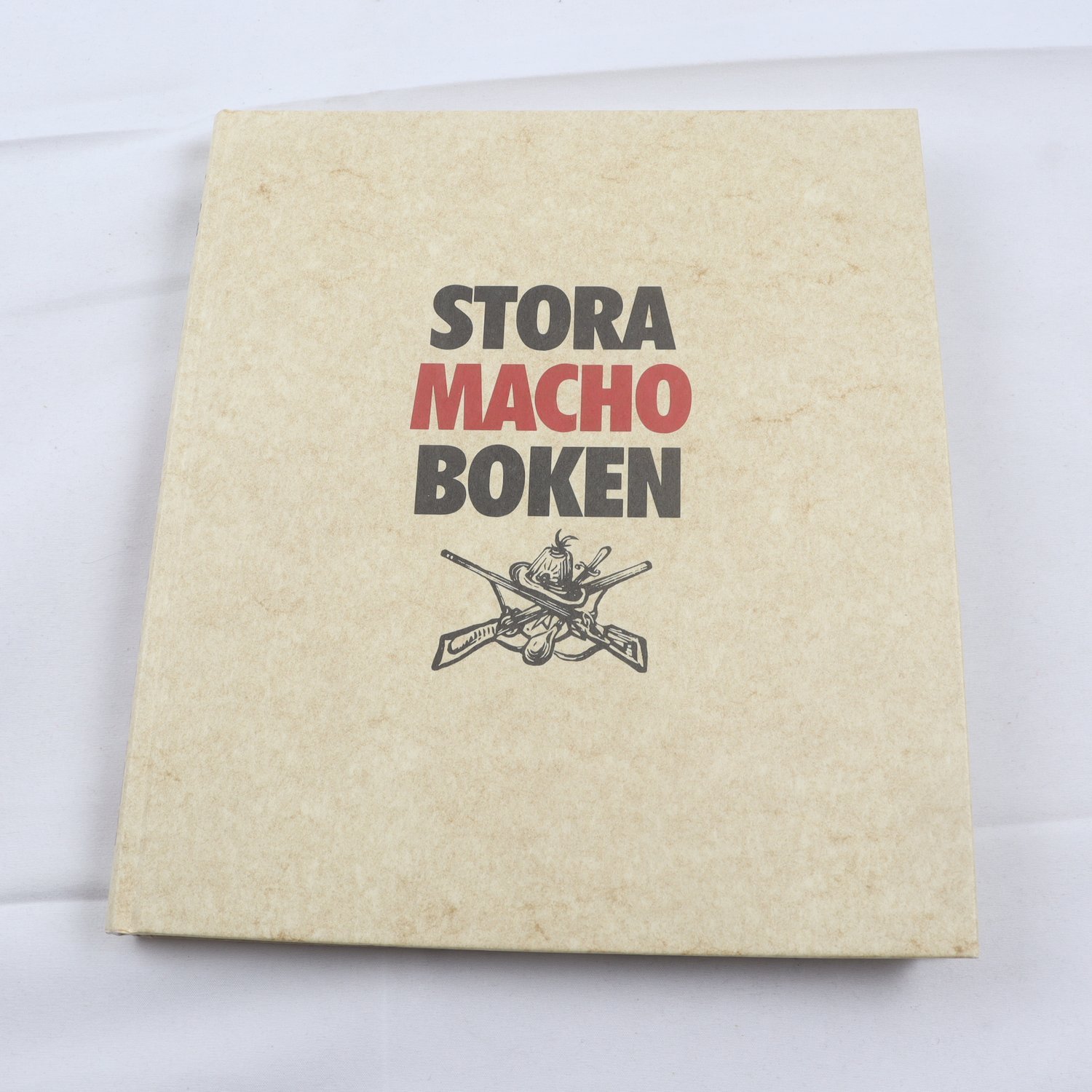 Stora machoboken-Jan Gulliou, Leif G.W Persson, Pär Lorentzon