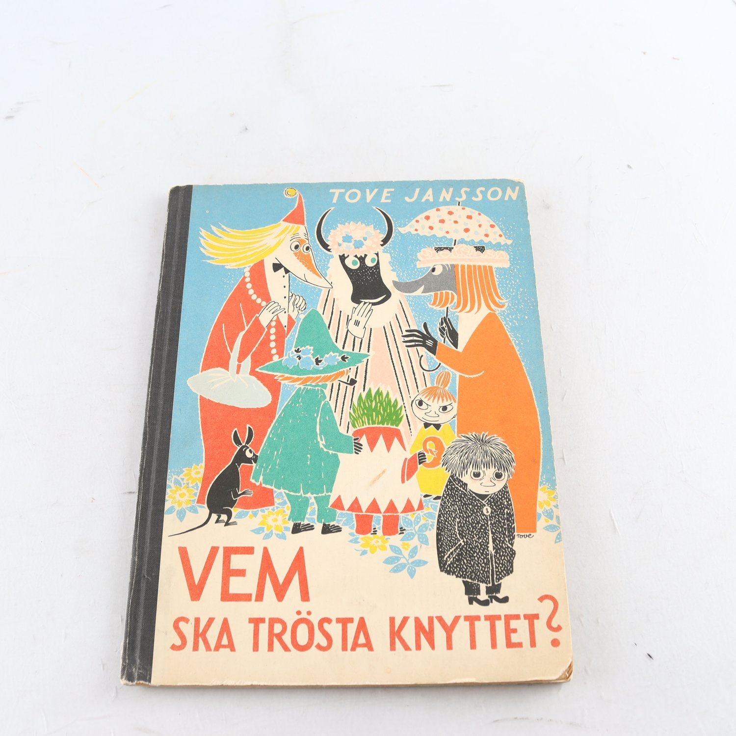 Tove Jansson, Vem ska trösta Knyttet? (första utgåvan, 1960)