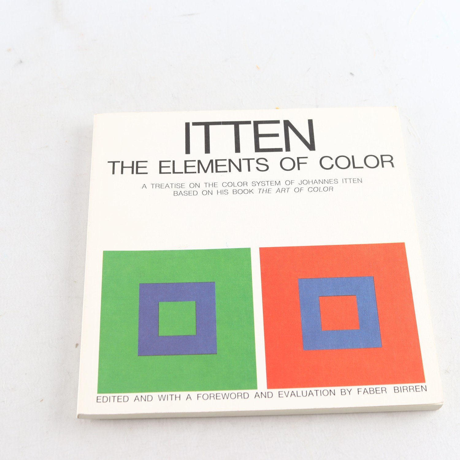 Itten, The Elements of Colour: A treatise on the color system of…