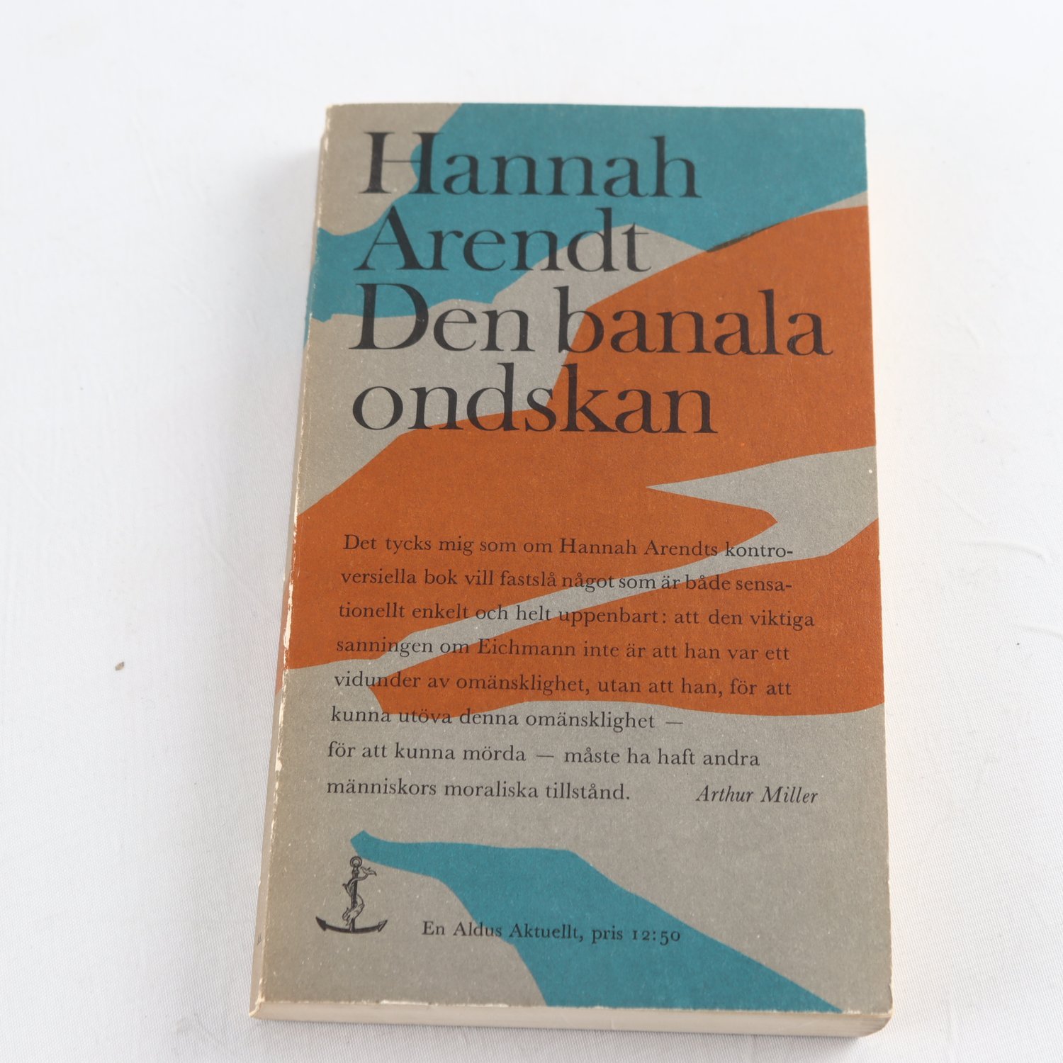 Hannah Arendt, Den banala ondskan