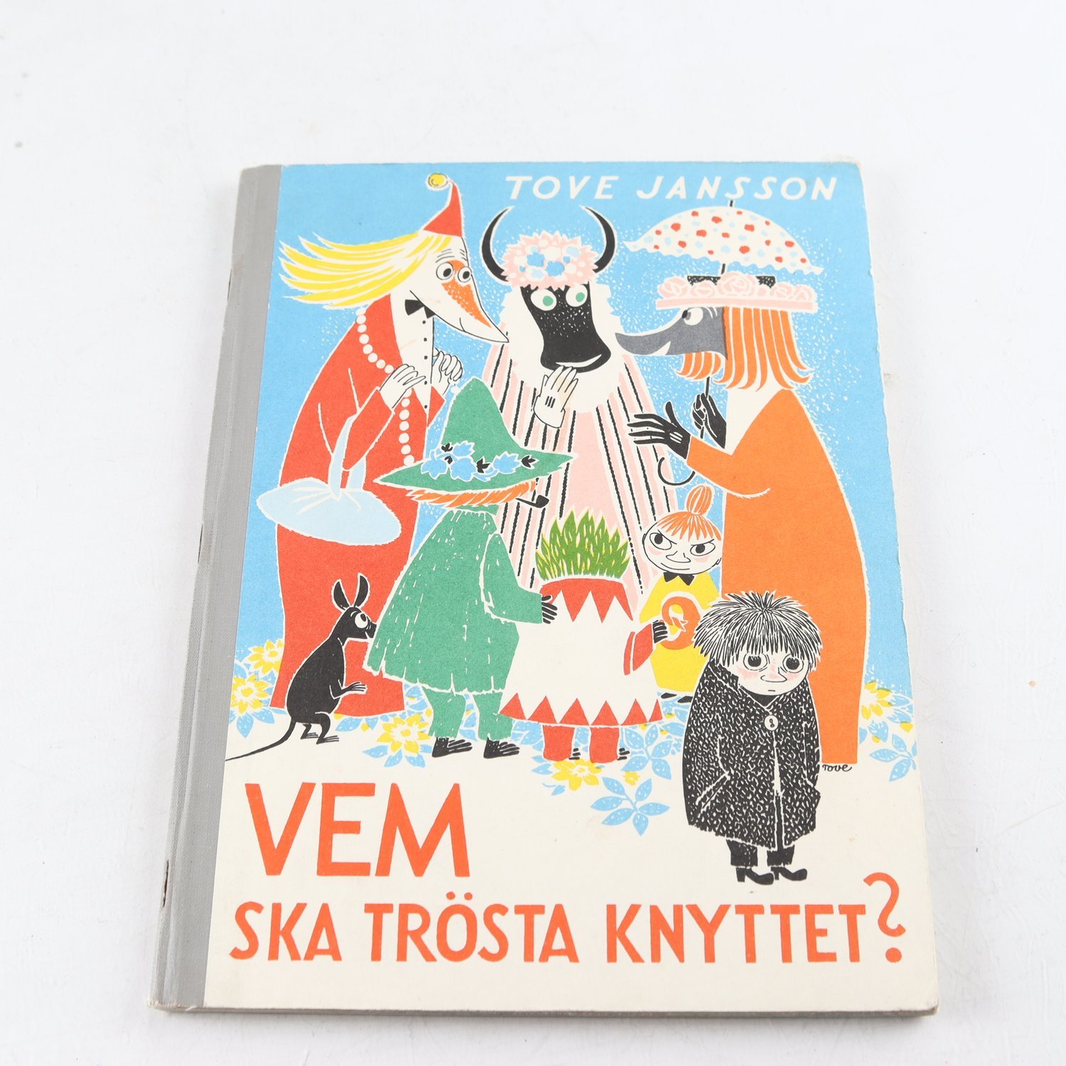 Tove Jansson, Vem ska trösta knyttet (1967)