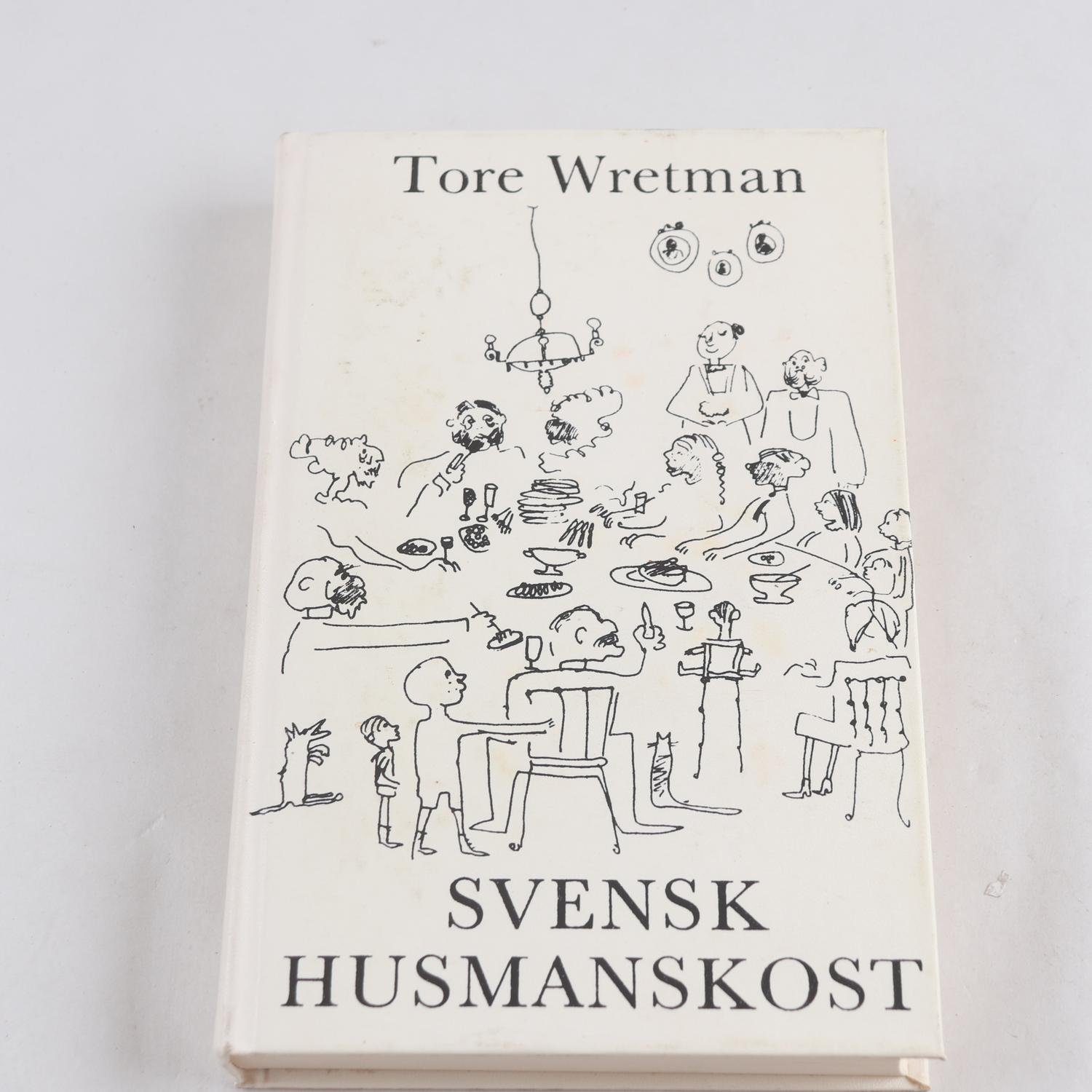 Tore Wretman, Svensk husmanskost
