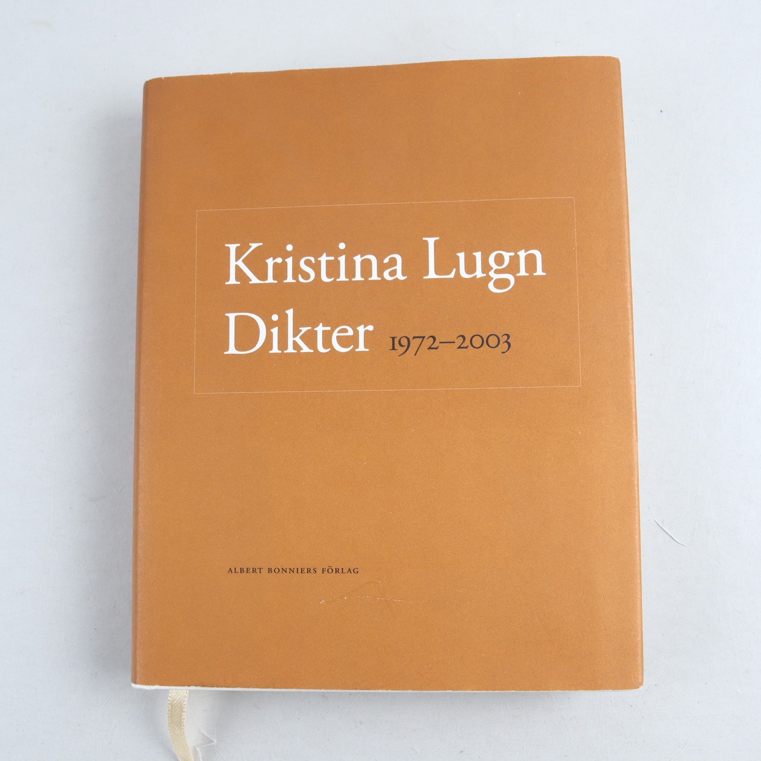 Krisktina Lugn, Dikter 1972-2003, med dedikation