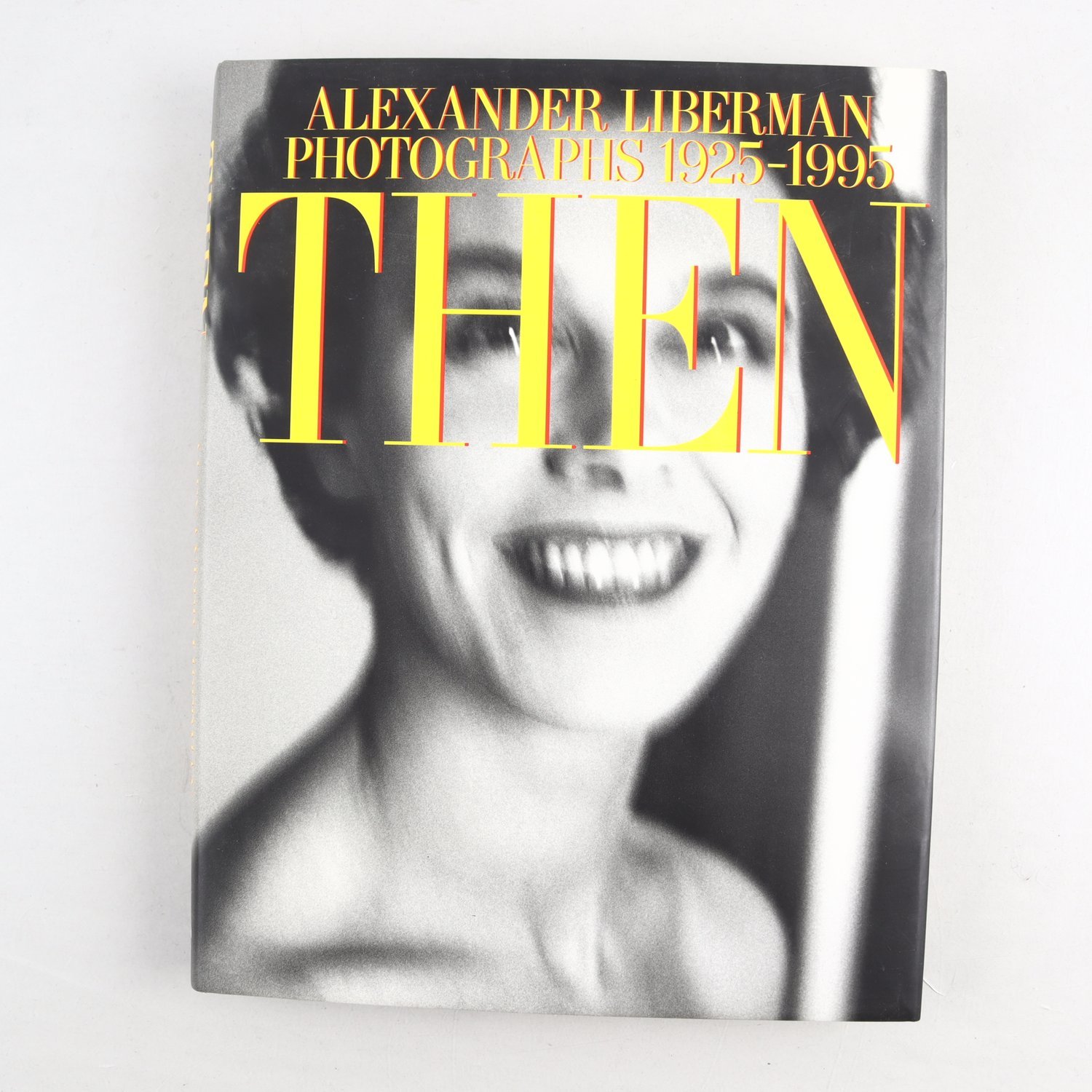 Alexander Liberman, Then, Photographs 1925-1995, signerad