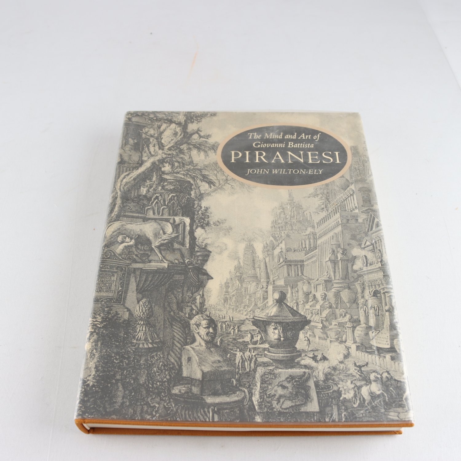 The Mind and art of Giovanni Battista Piranesi