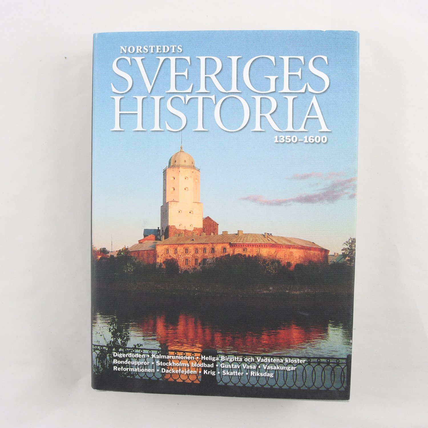 Norstedts Sveriges historia 1350-1600