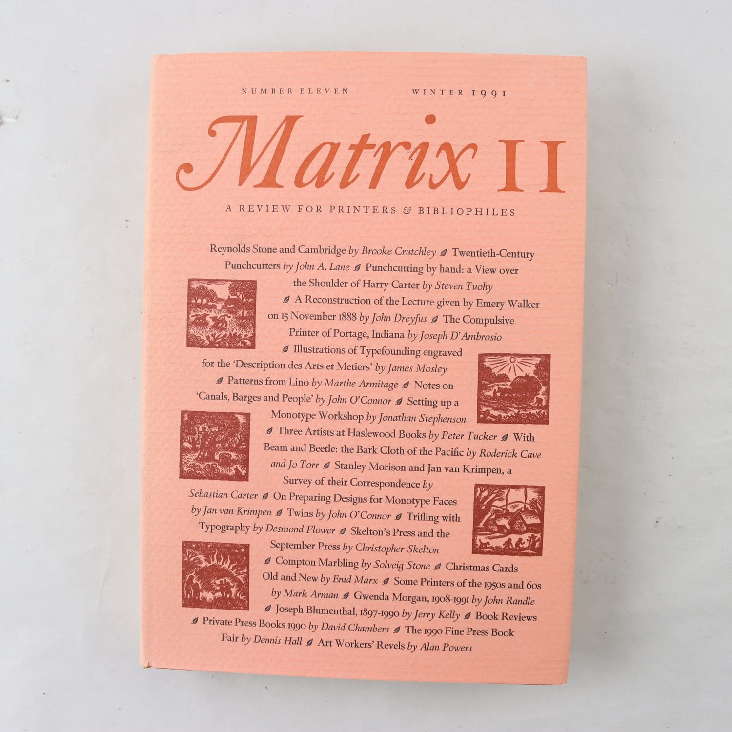 Matrix II: A Review for Printers & Bibliophiles, No. 11, 1991