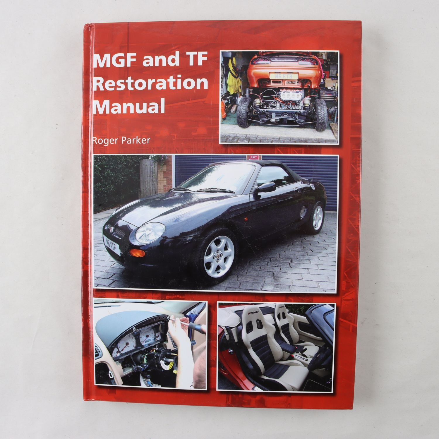 Roger Parker, MGF and TF Restoration Manual