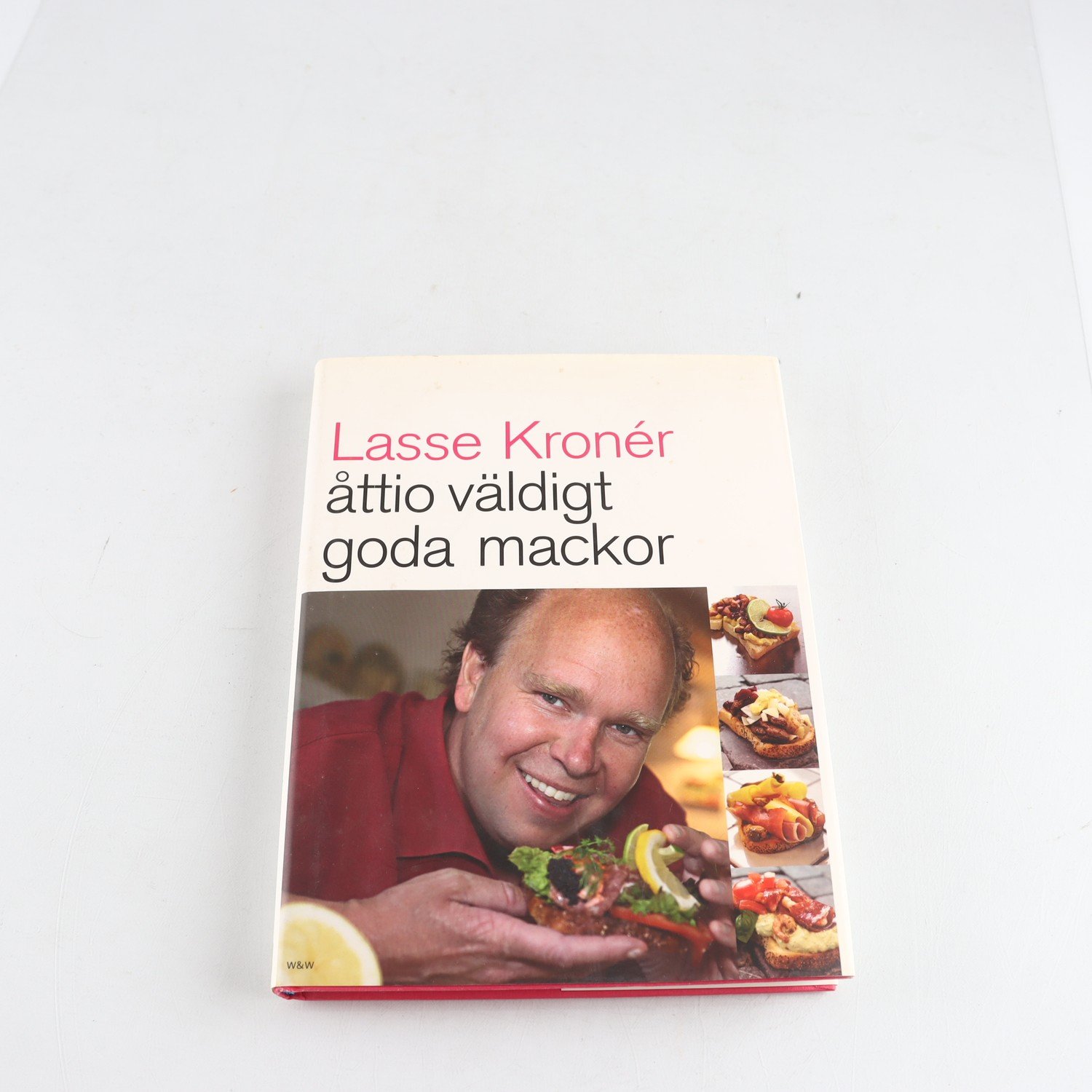 Lasse Kronér, Åttio väldigt goda mackor (signerad)