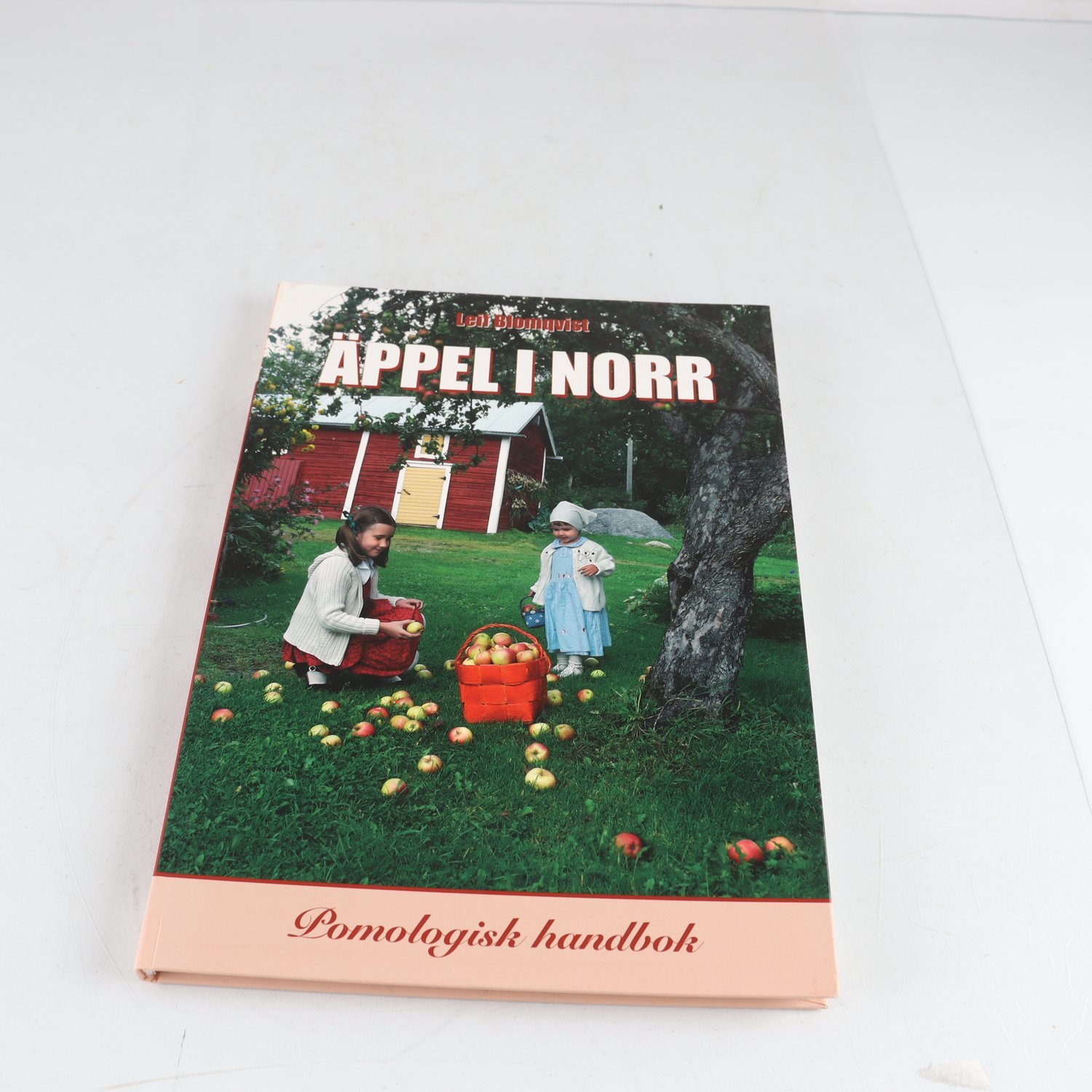 Leif Blomqvist, Äppel i norr: Pomologisk handbok