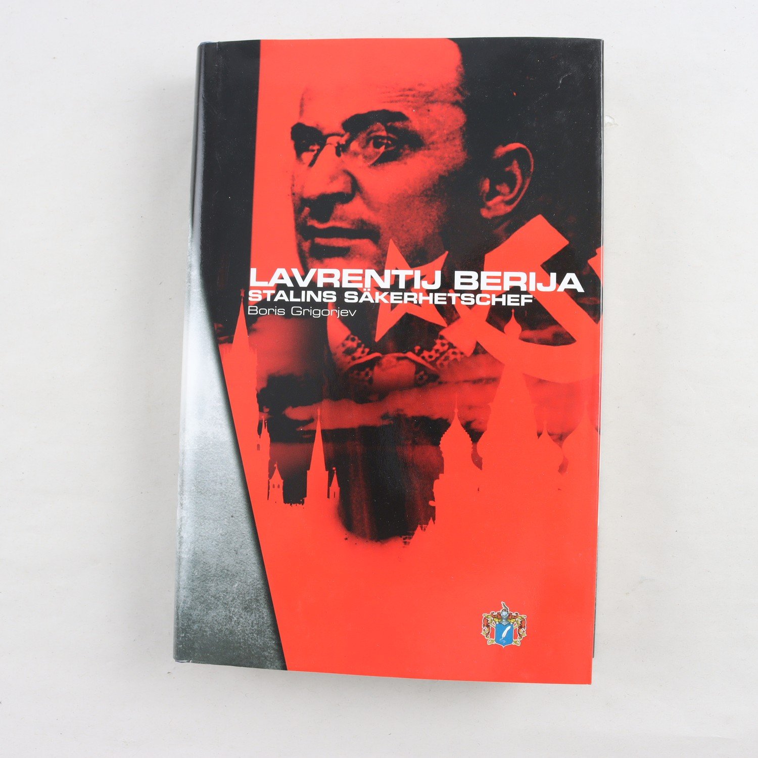 Lavrentij Berija: Stalins säkerhetschef