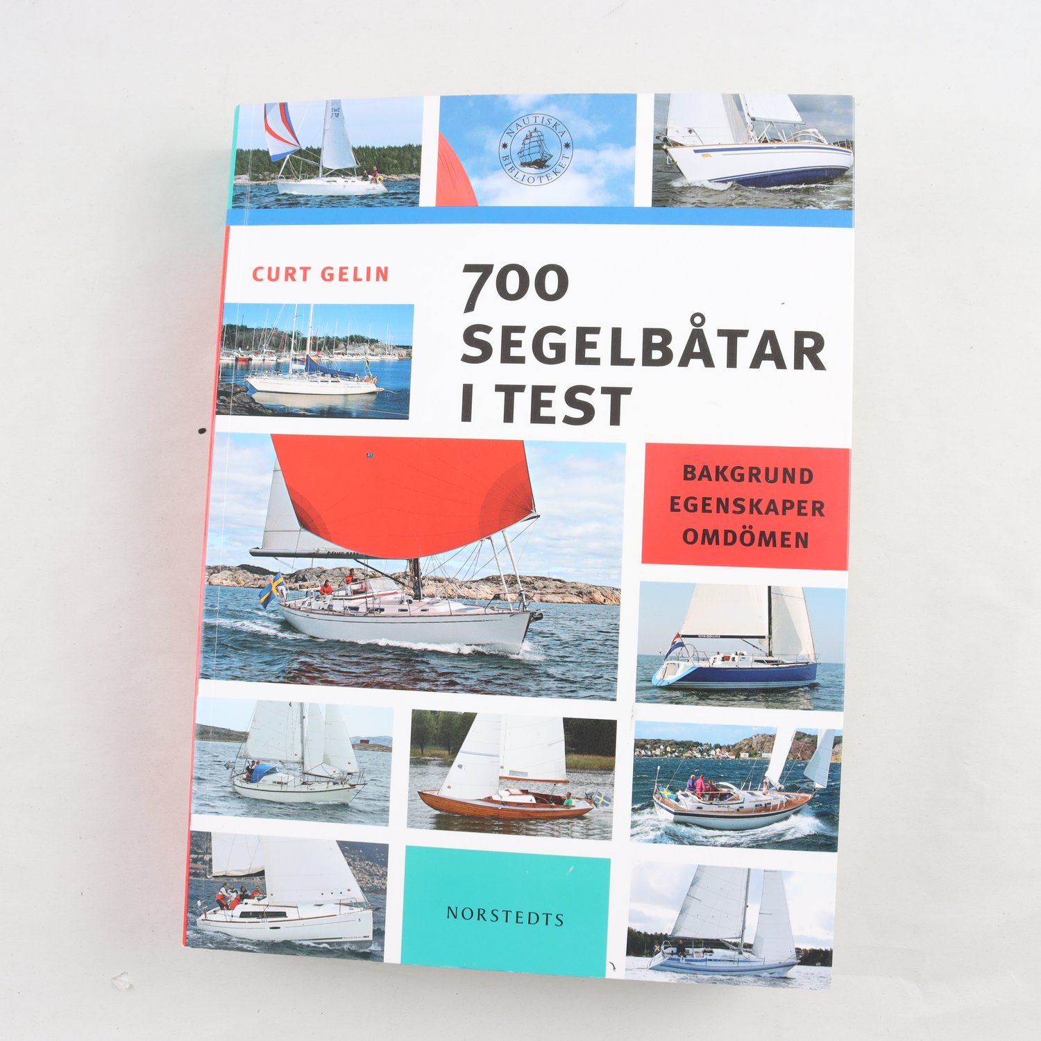 Curt Gelin, 700 segelbåtar i test