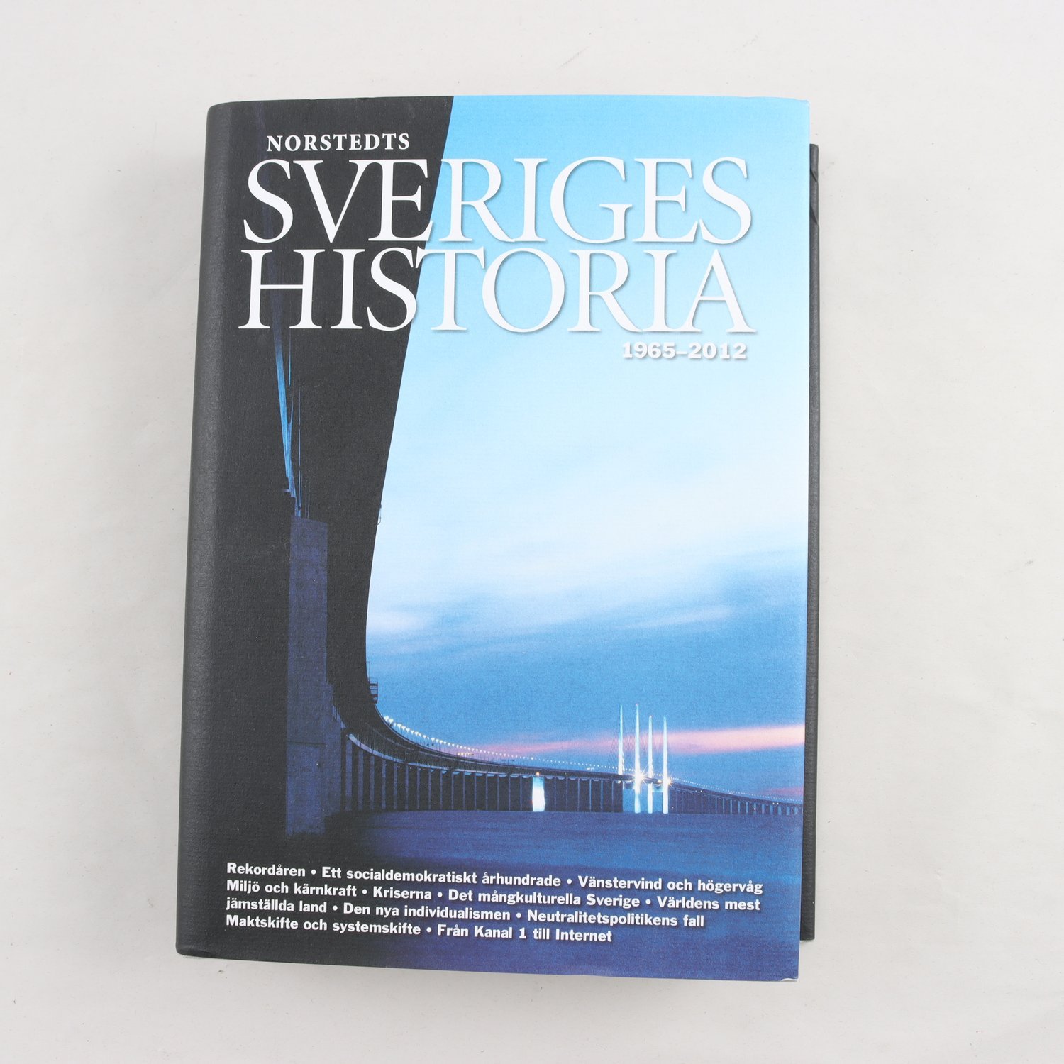 Norstedts Sveriges historia 1965-2012