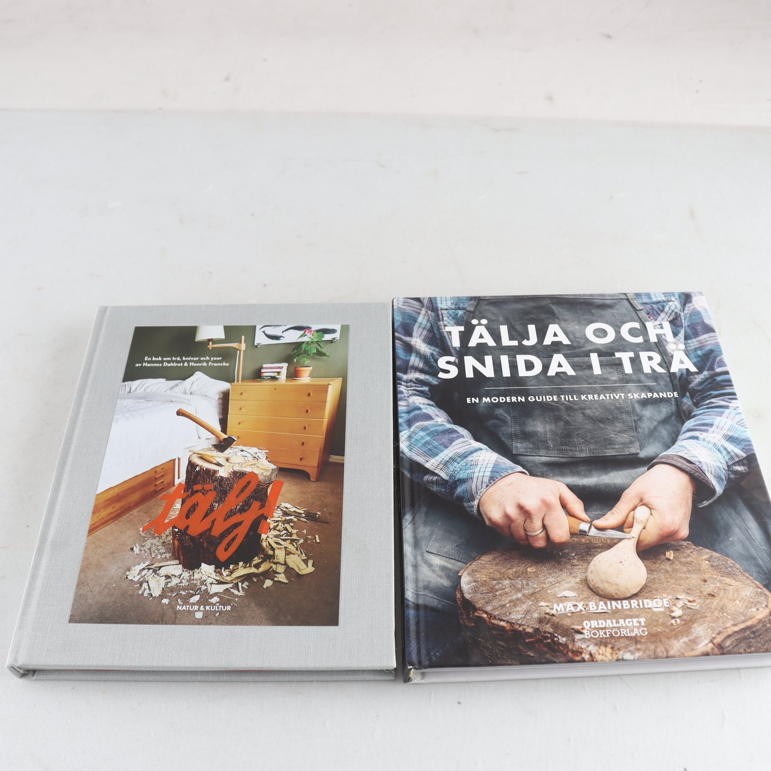 Tälj!: En bok om trä, knivar och yxor + Tälja och snida i trä