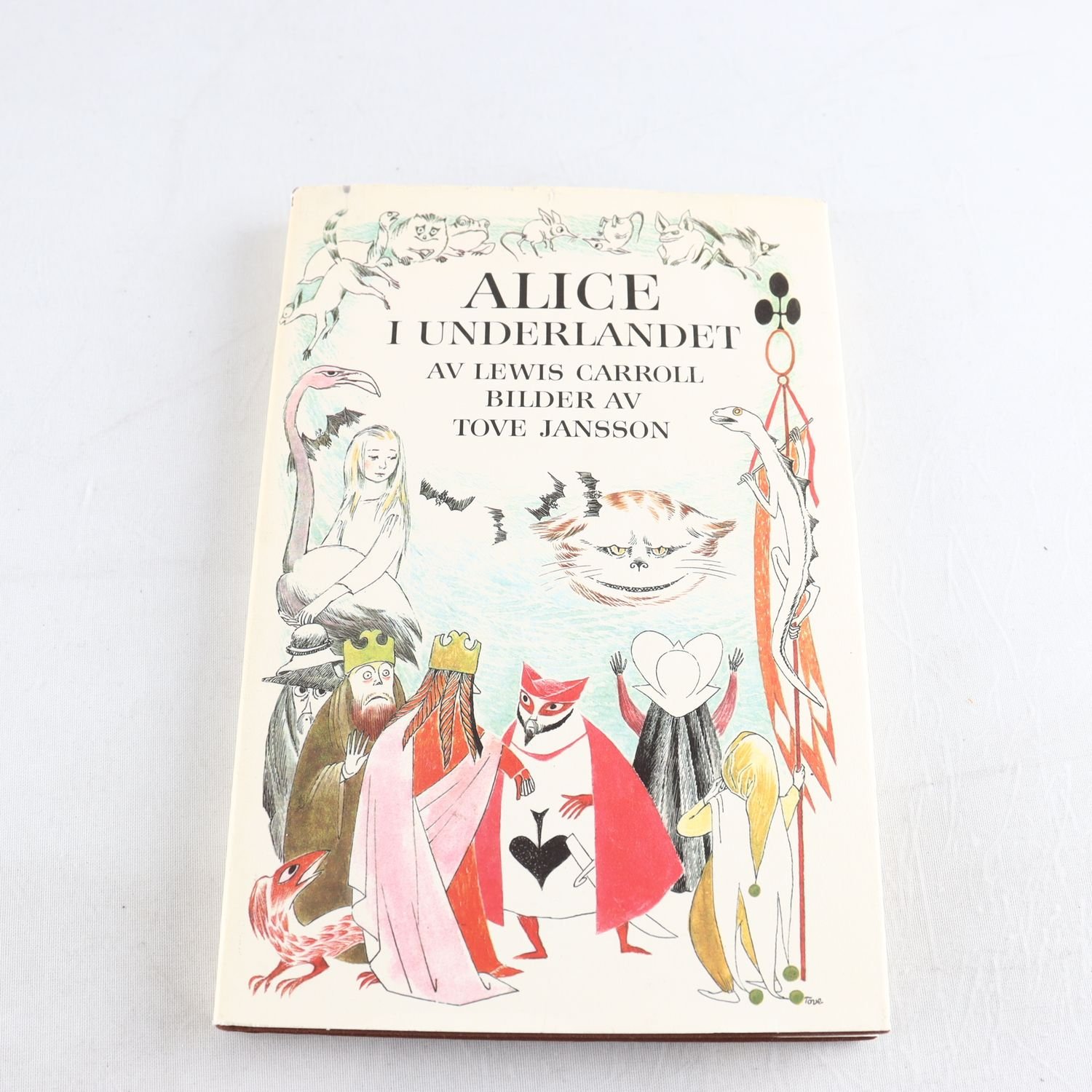 Alice i underlandet – Lewis caroll, bilder av Tove Jansson