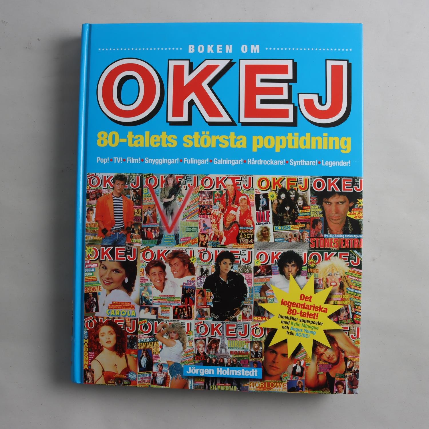 Boken om OKEJ: 80-talets största poptidning