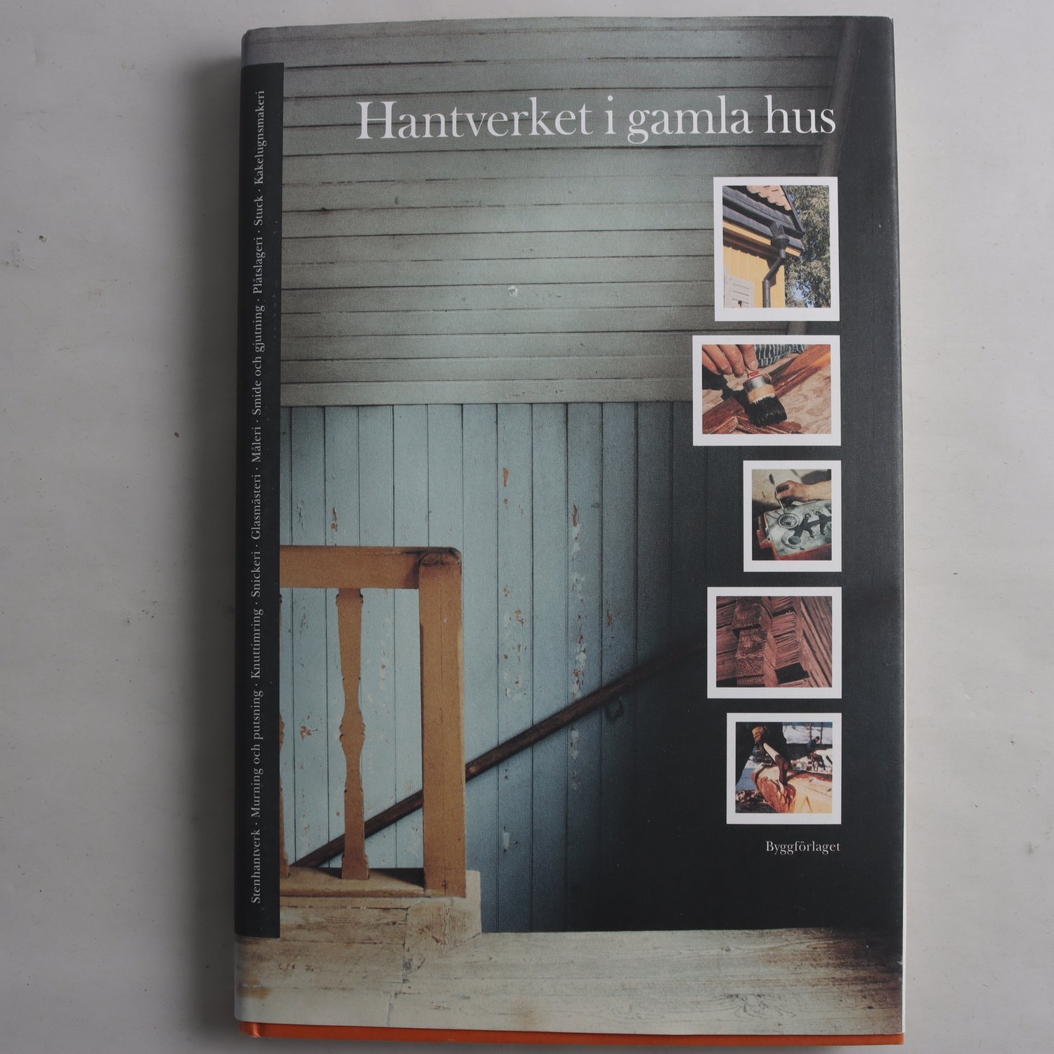 Hantverket i gamla hus