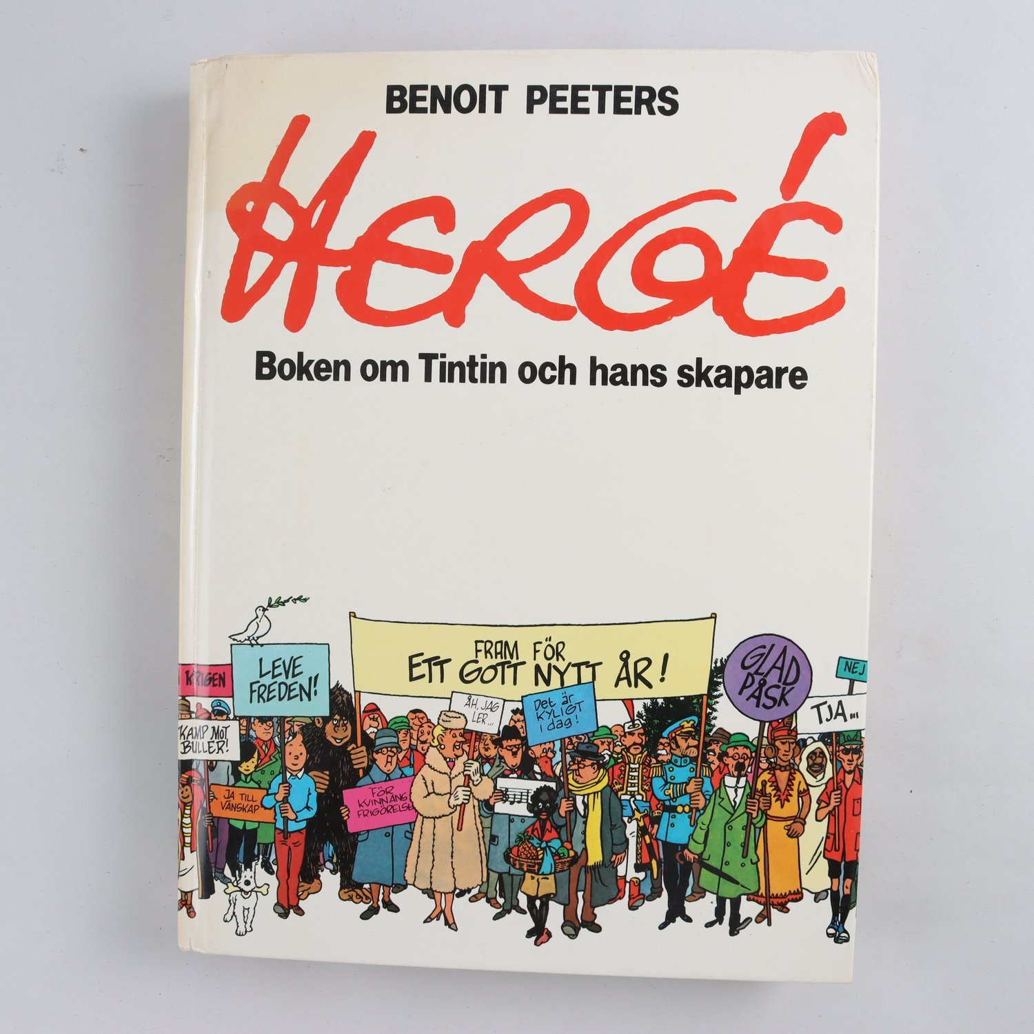 Benoit Peeters, Hergé: Boken om Tintin och hans skapare