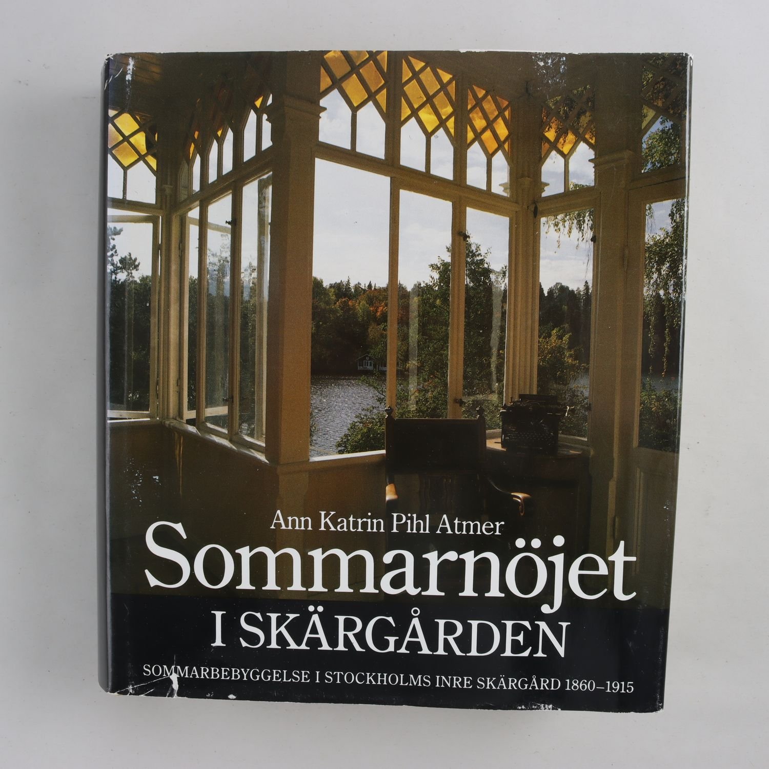 Ann Katrin Pihl Atmer, Sommarnöjet i skärgården