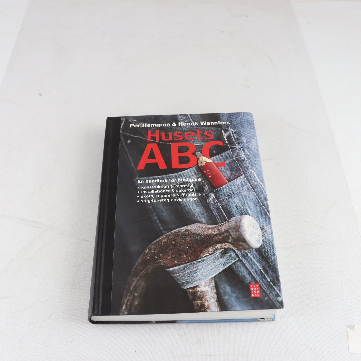 Per Hemgren & Henrik Wannfors, Husets ABC