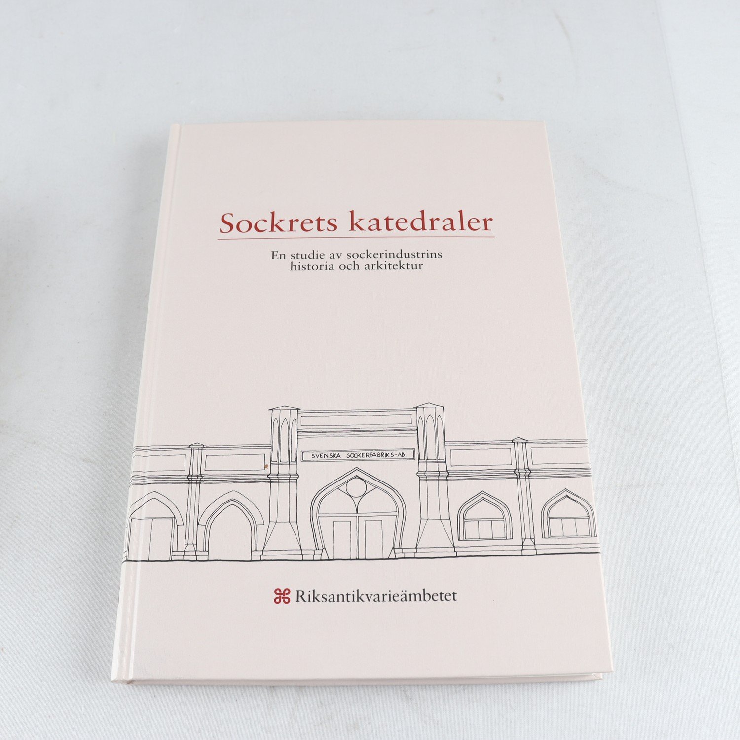 Sockrets katedraler: En studie av sockerindustrins historia och arkitektur