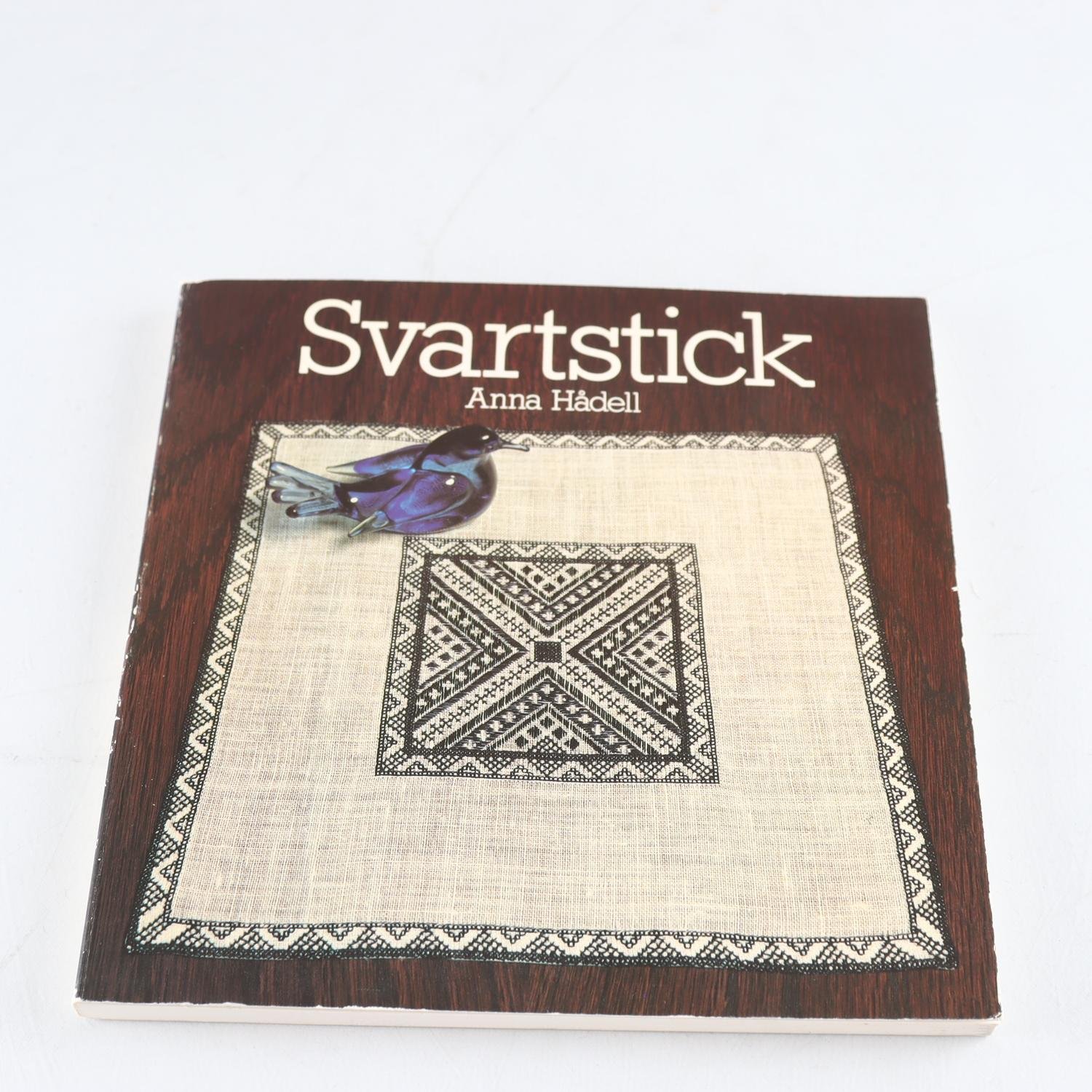 Anna Hådell, Svartstick
