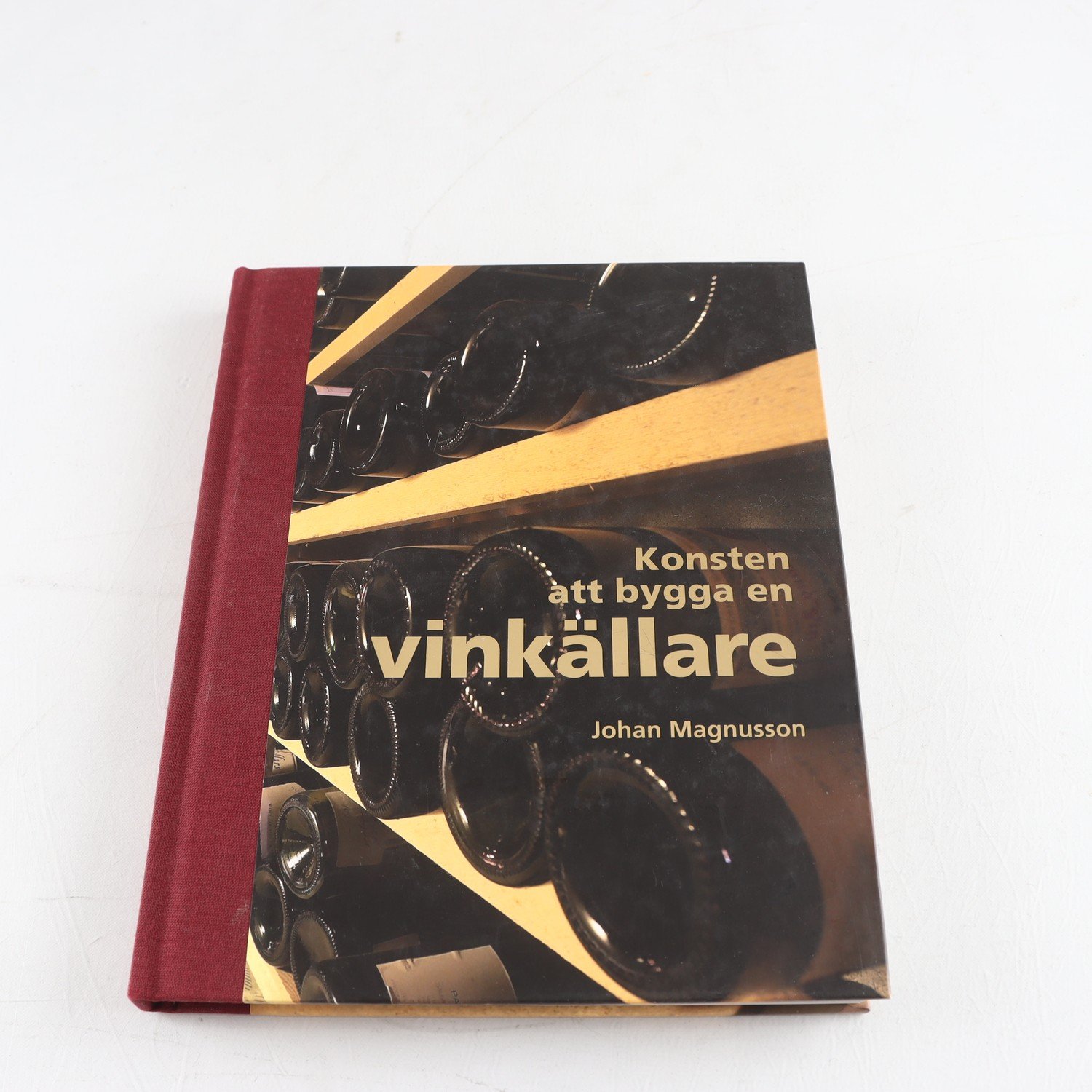Johan Magnusson, Konsten att bygga en vinkällare
