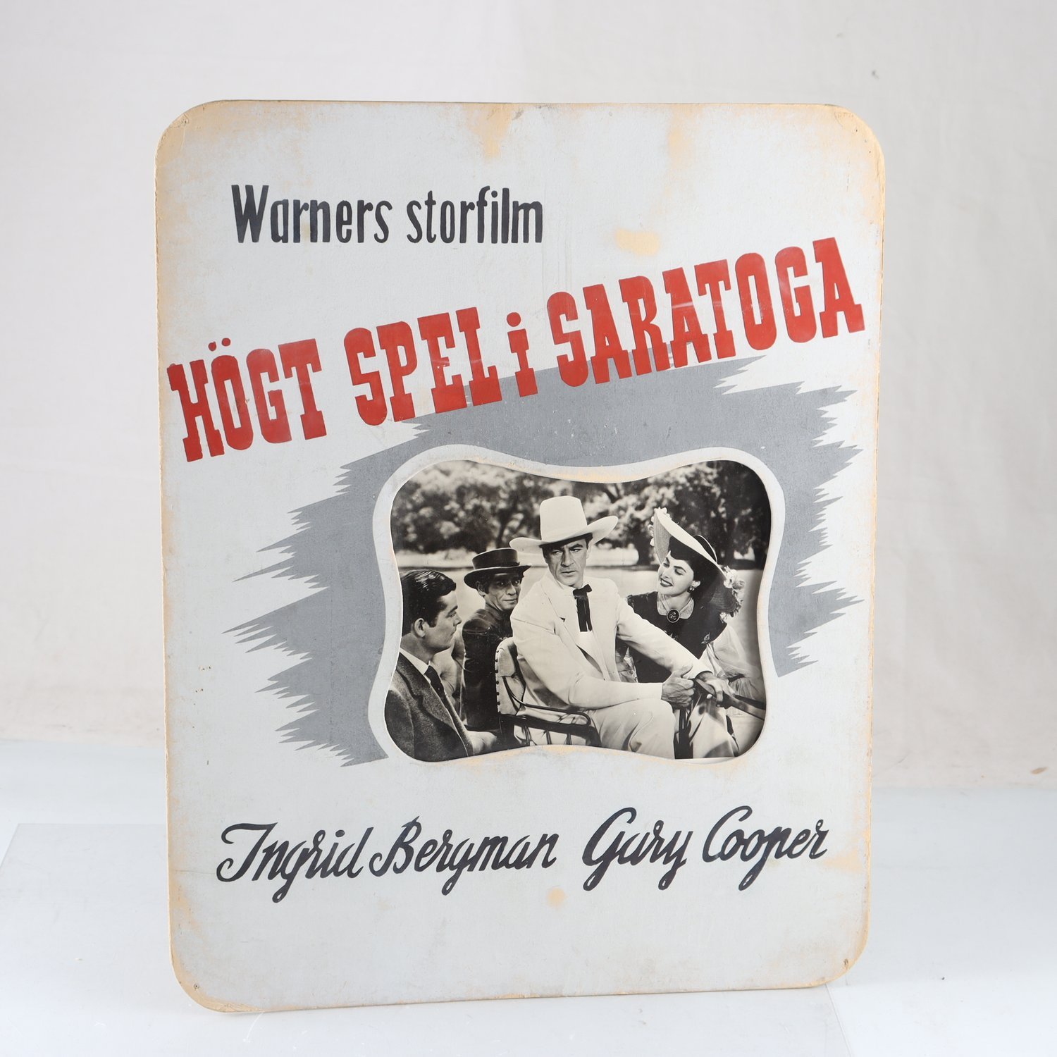 Filmreklam, Högt spel i Saratoga, Ingrid Bergman & Gary Cooper. Samfraktas ej.