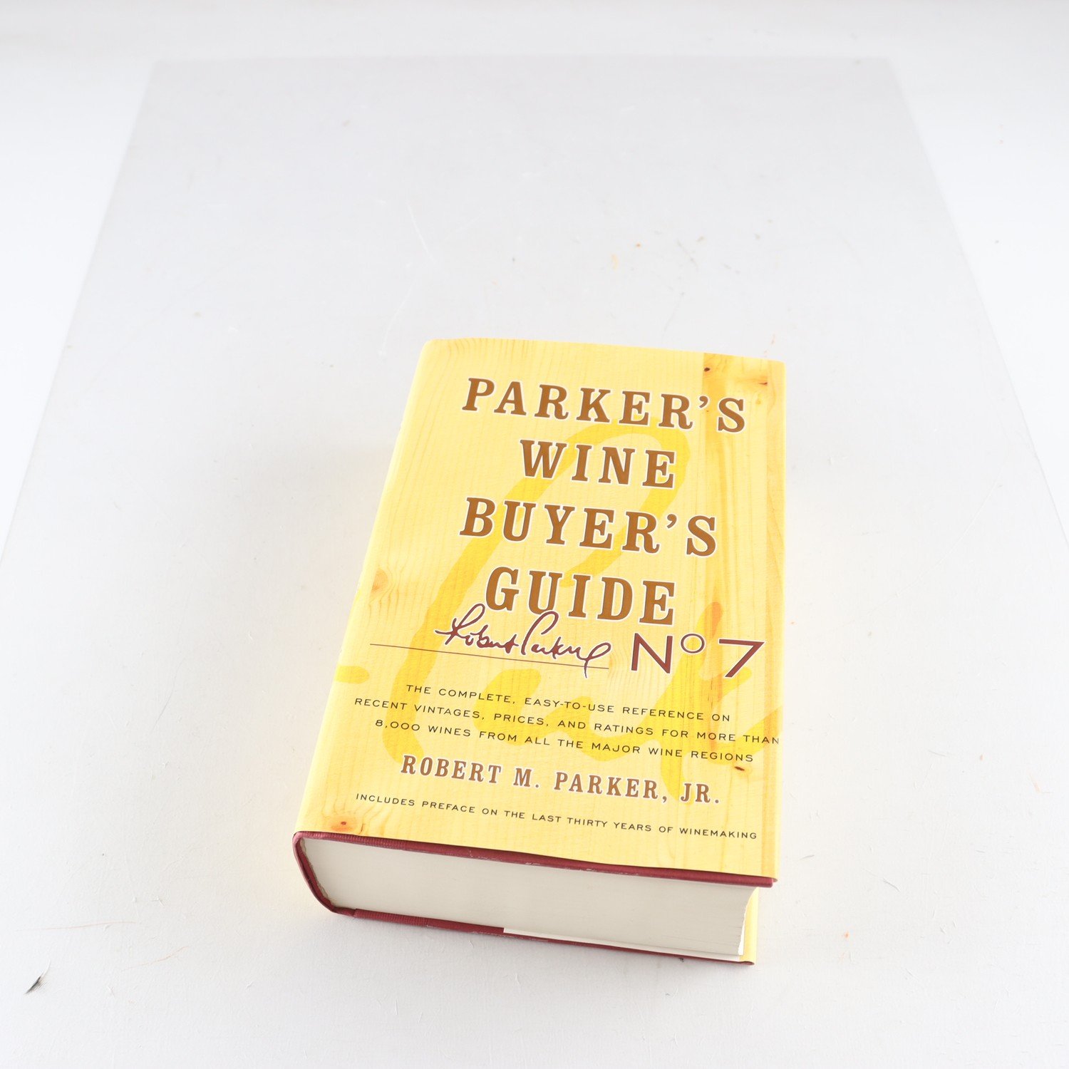 Robert M. Parker, JR., Parker´s Wine Buyer´s Guide No. 7