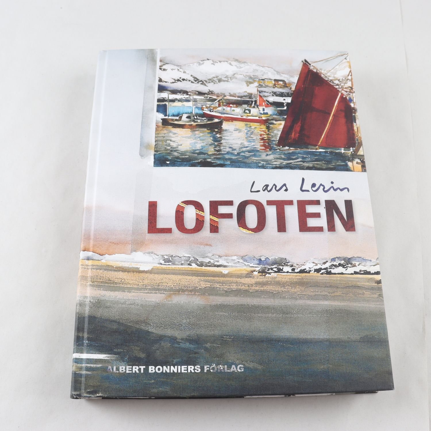 Lars Lerin, Lofoten. Samfraktas ej.
