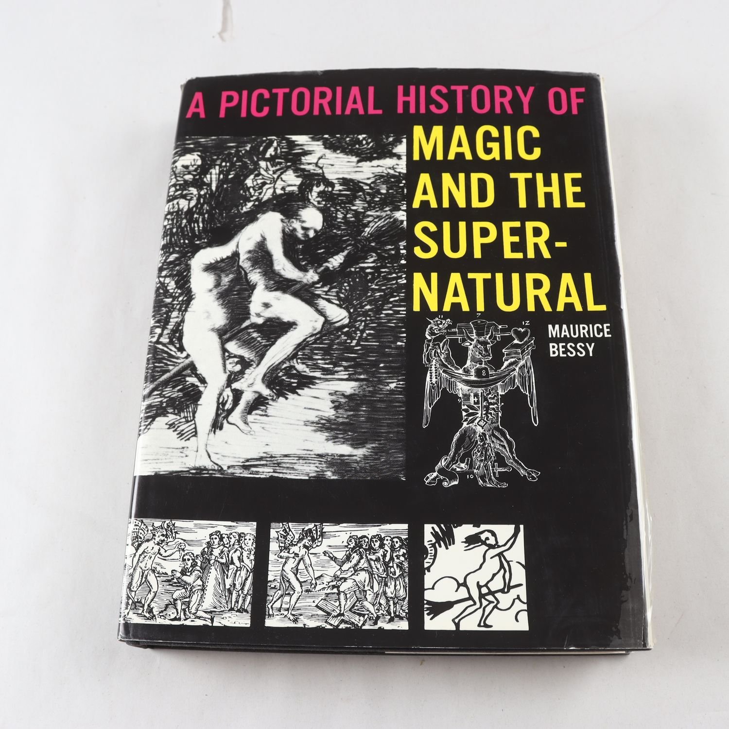 A pictorial history of magic and the supernatural, Maurice Bessy