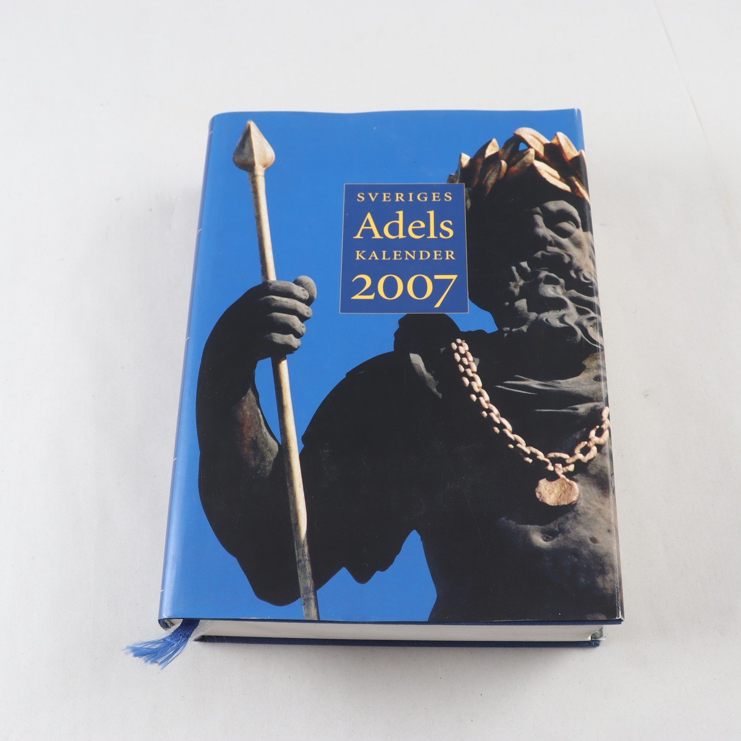 Sveriges Adelskalender 2007. Samfraktas ej.
