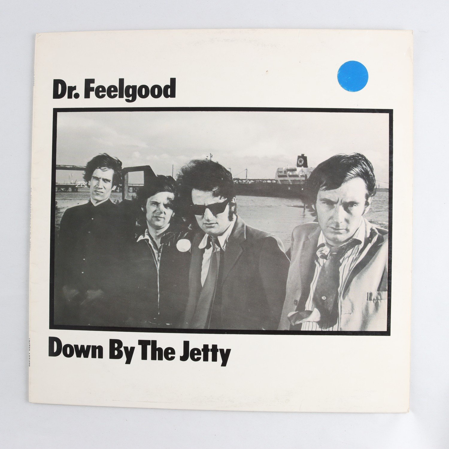 LP Dr. Feelgood, Down By The Jetty
