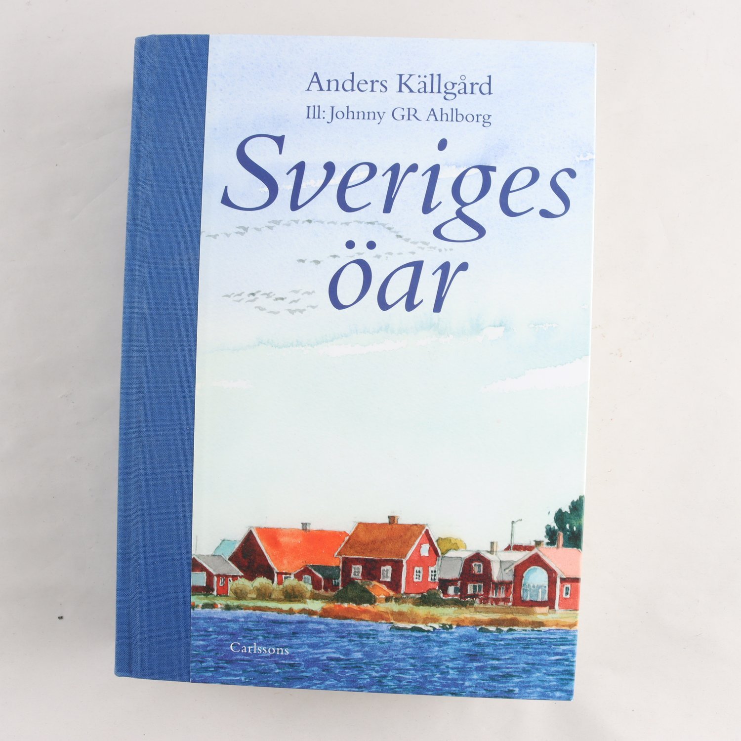 Anders Källgård, Sveriges öar