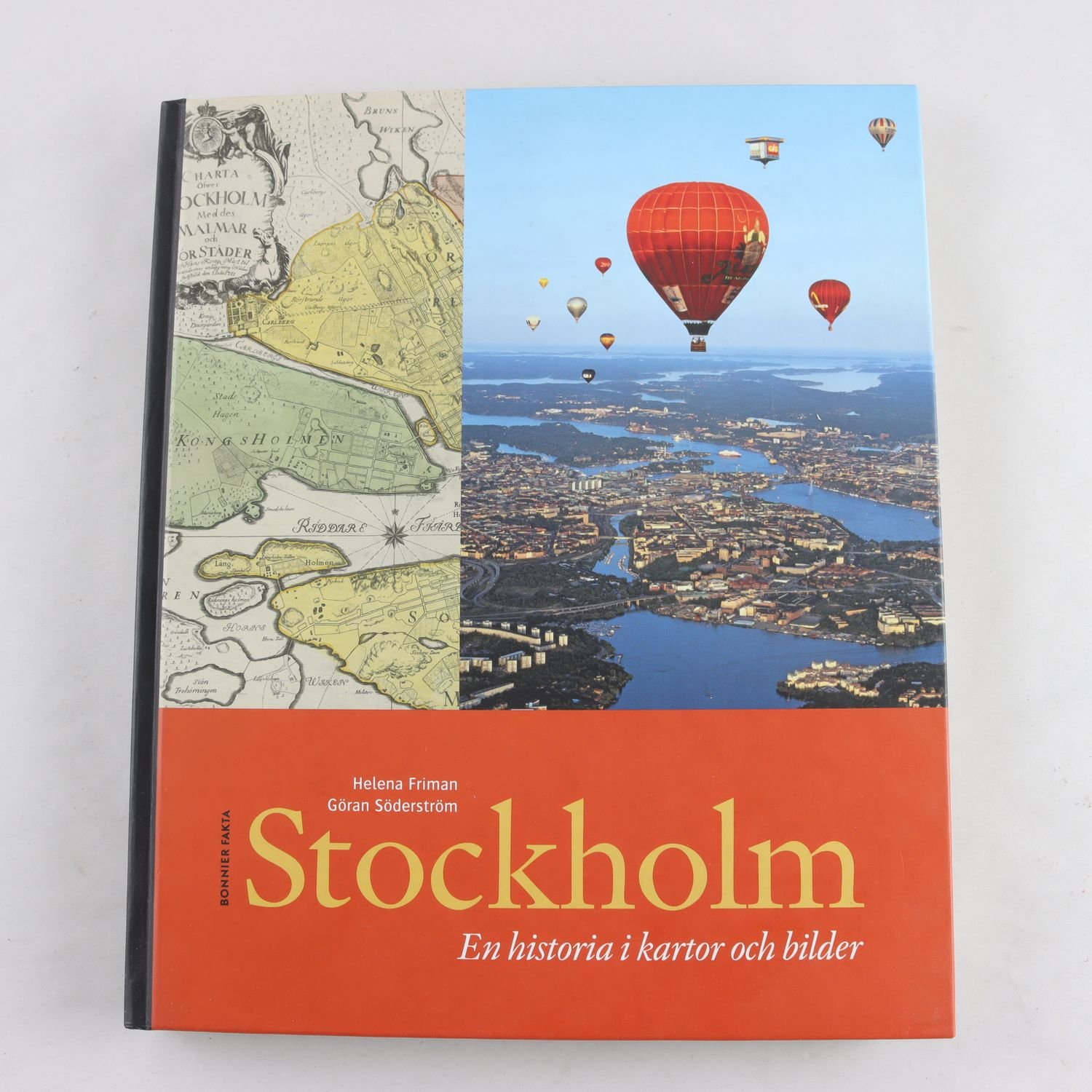 Stockholm: En historia i kartor och bilder