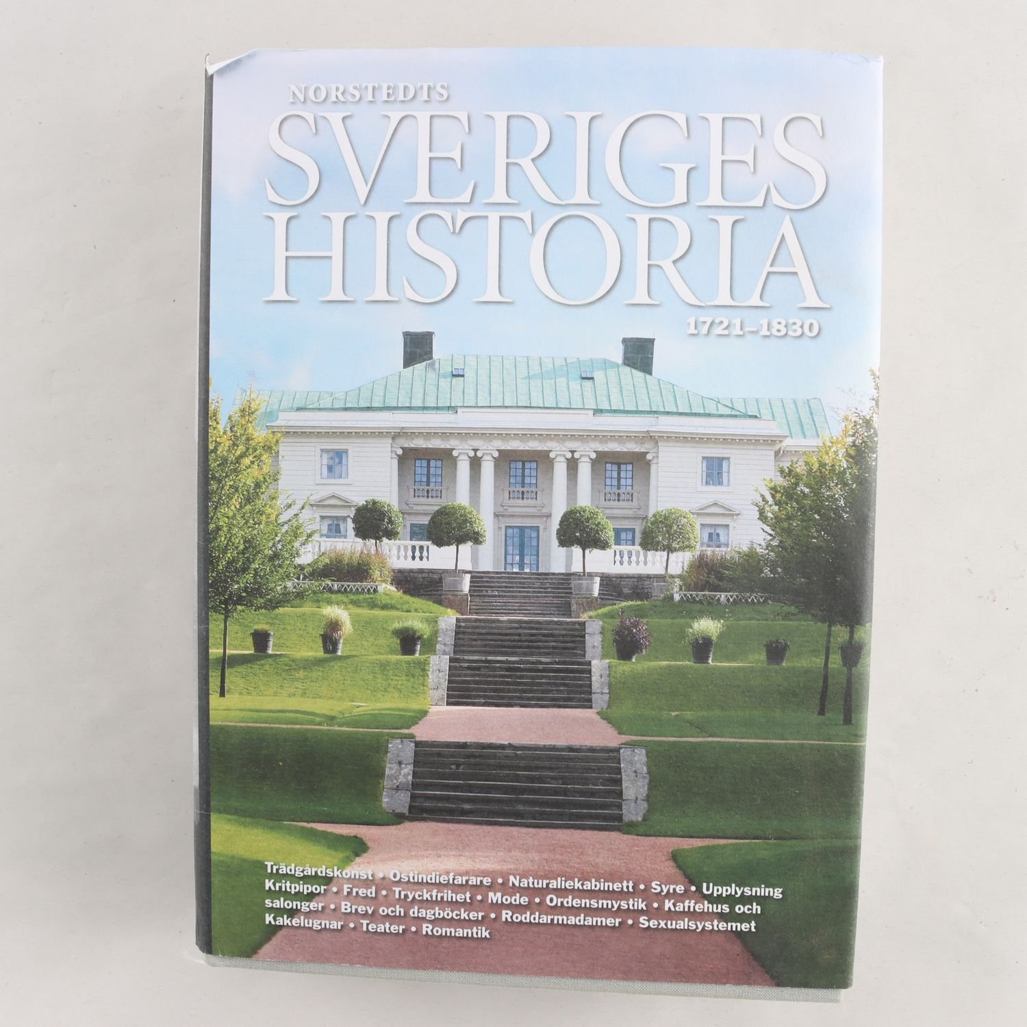 Elisabeth Mansén, Norstedts Sveriges historia 1721-1830