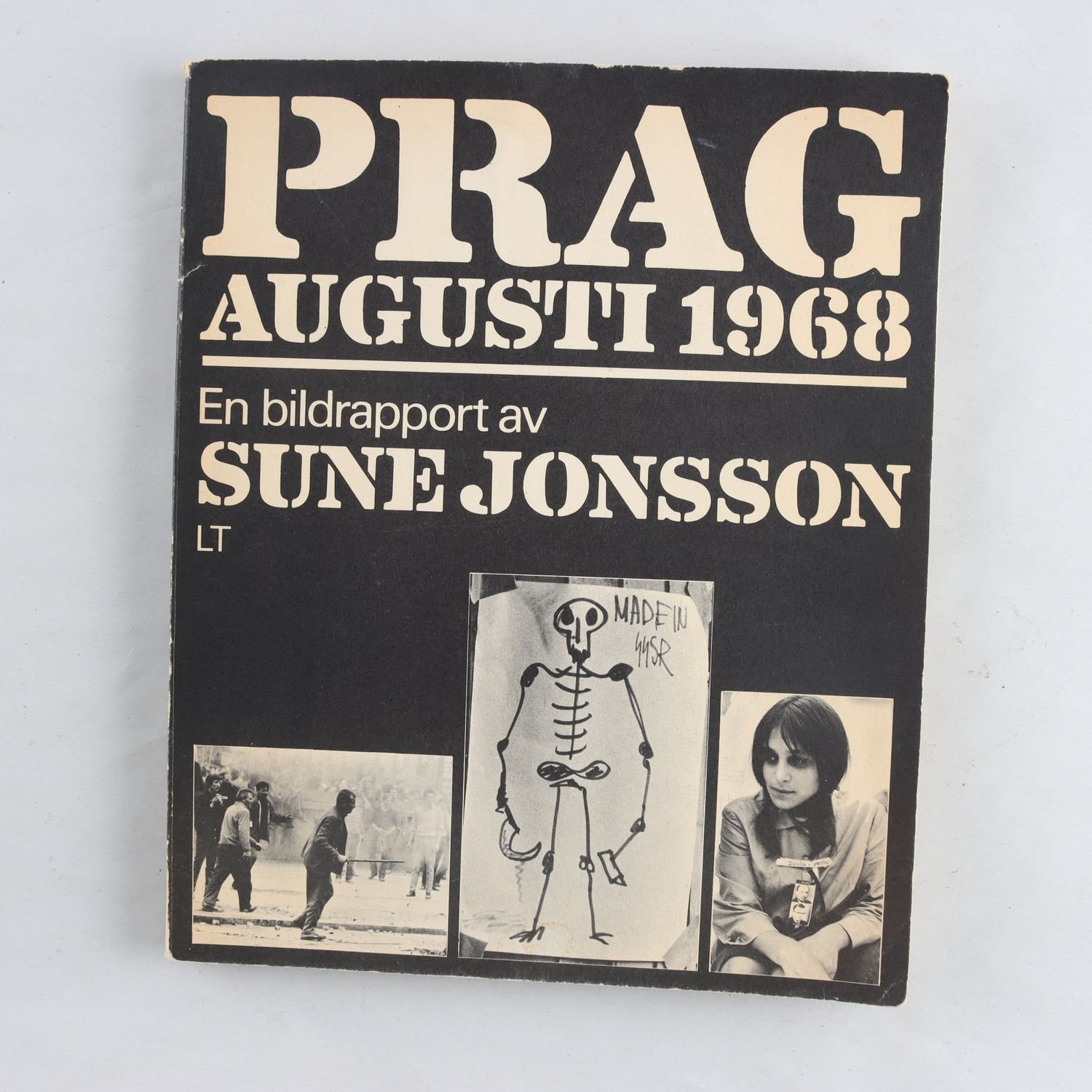 Prag augusti 1968, En bildrapport av Sune Jonsson