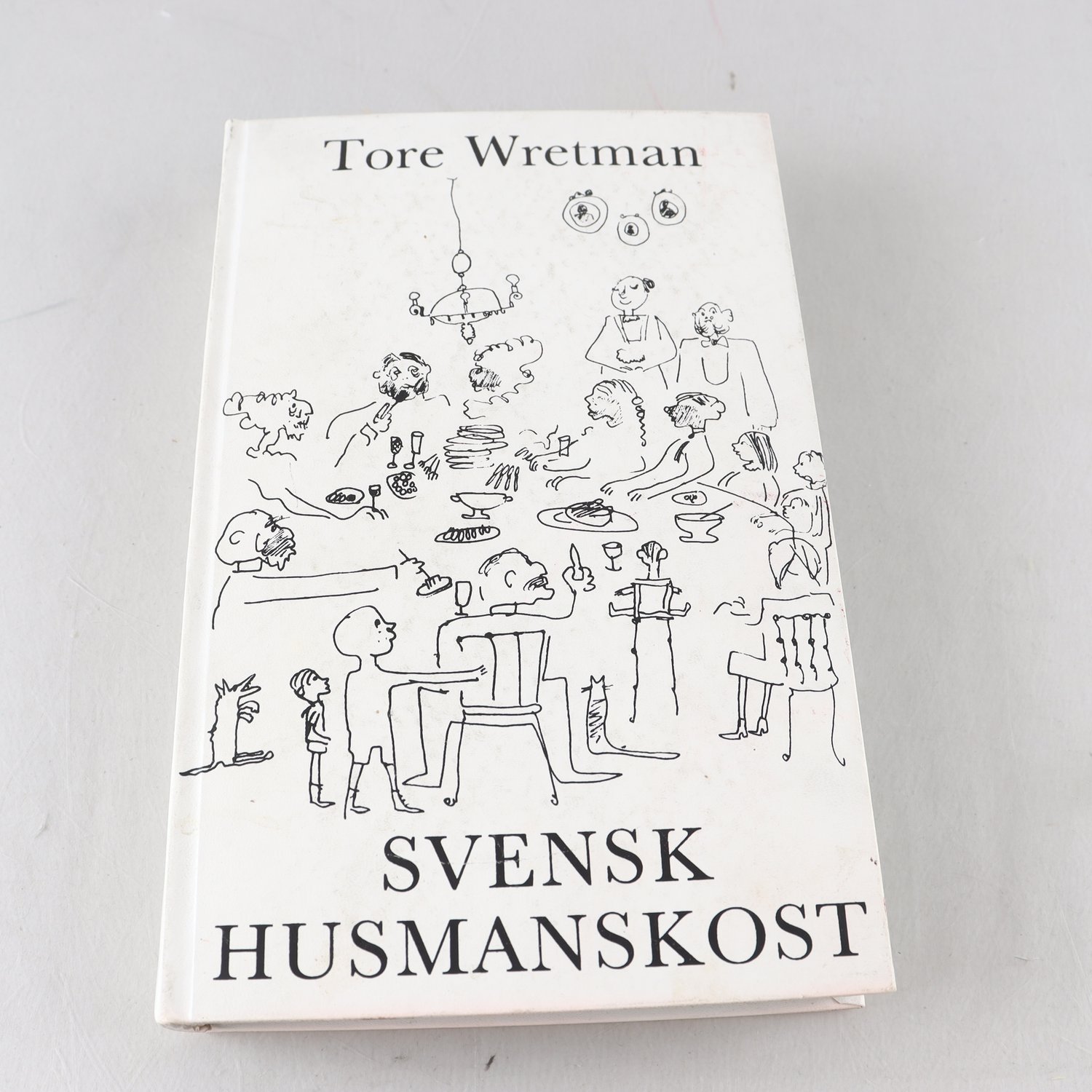 Tore Wretman, Svensk husmanskost