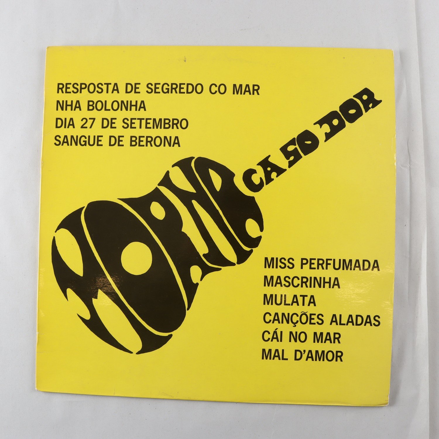 LP Humbertona, Morna Ca So Dor