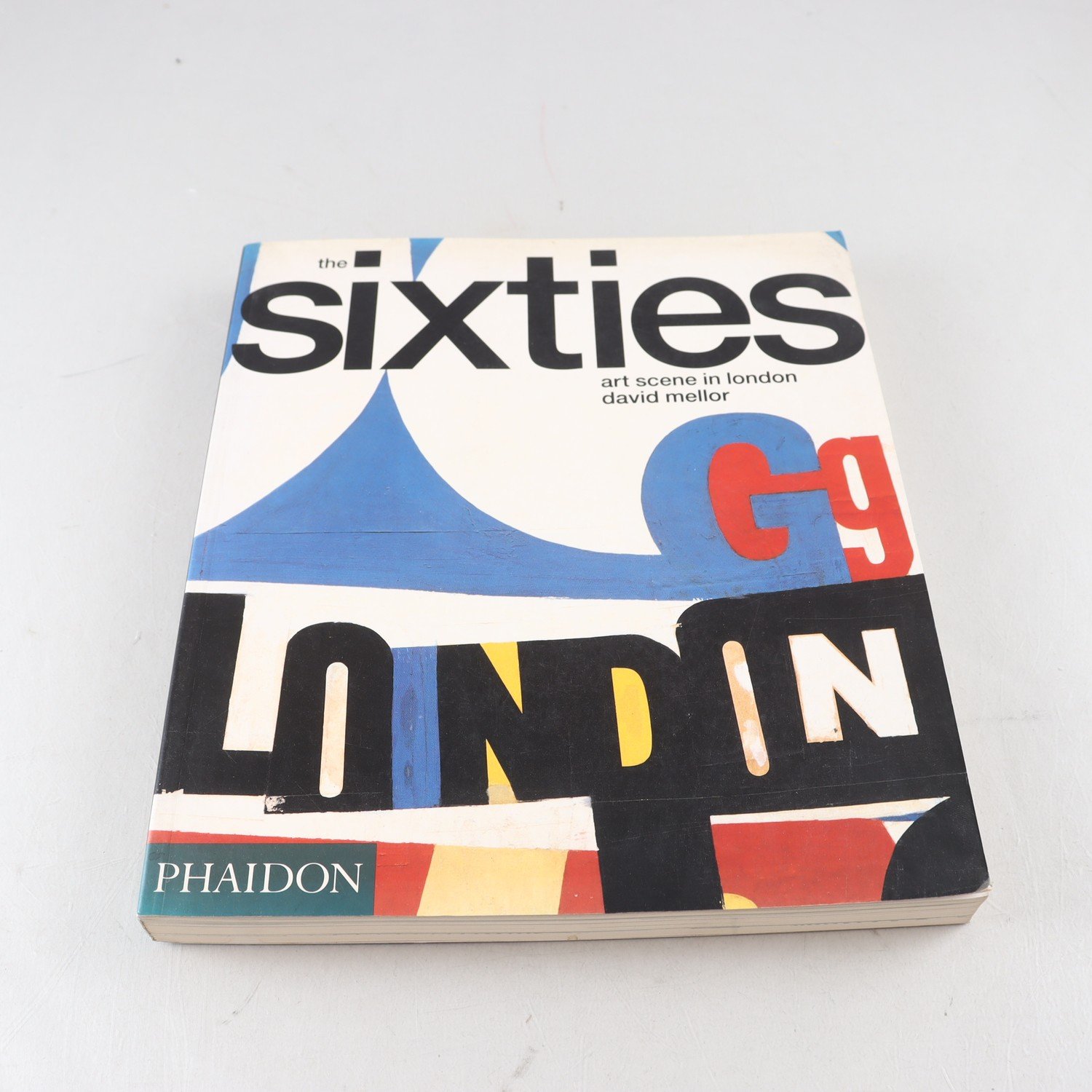 David Mellor, The Sixties Art Scene in London
