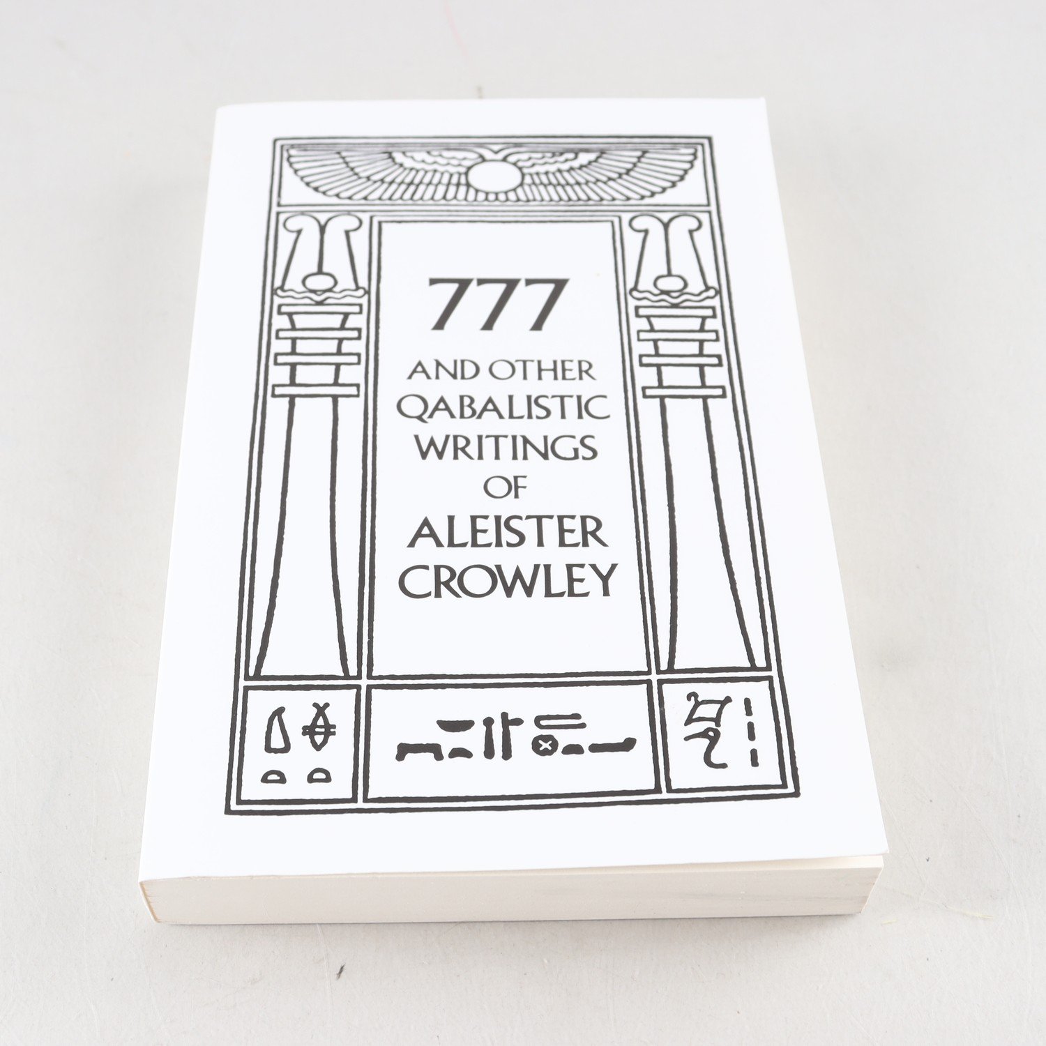 777 and Other Qabalistic Writings of Aleister Crowley