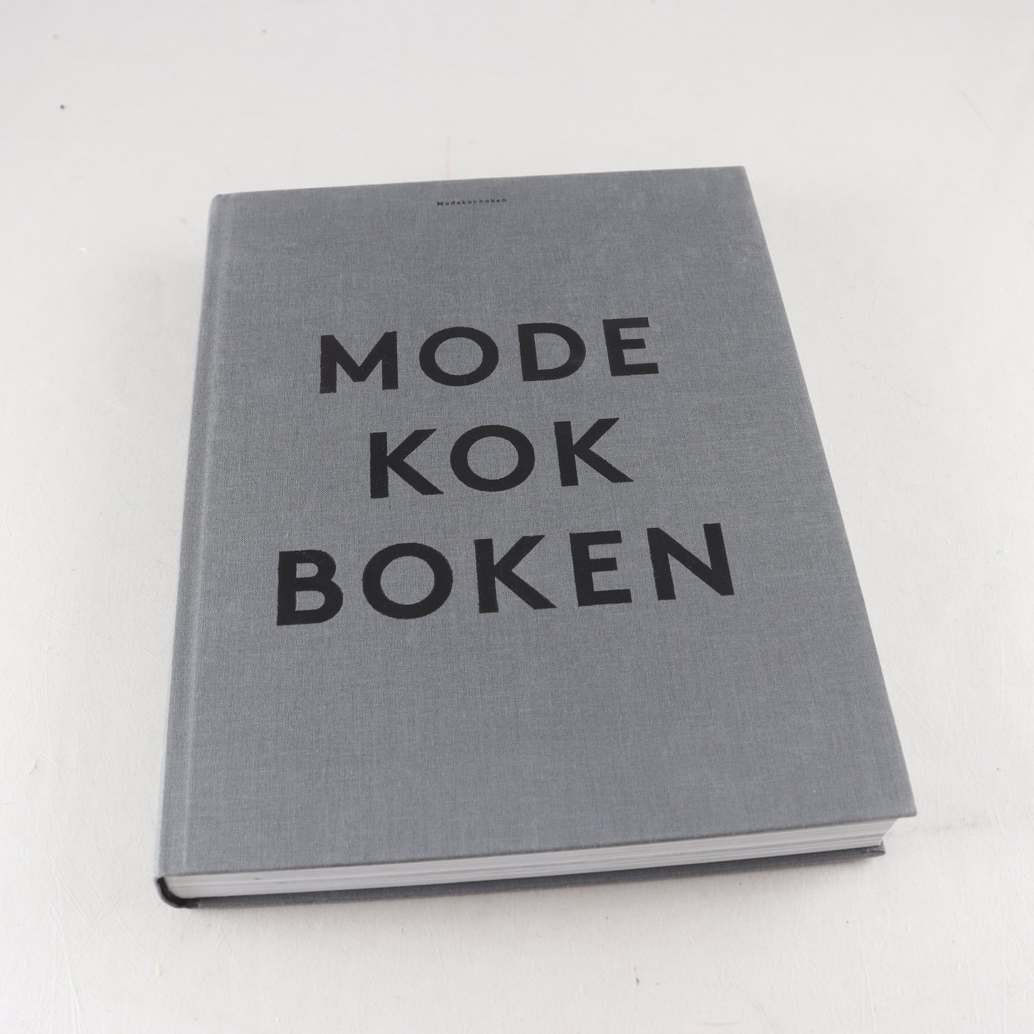 April Emma Wickström, Modekokboken