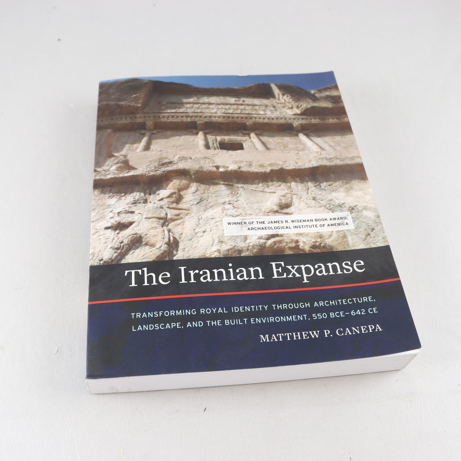 Matthew P. Canepa, The Iranian Expanse