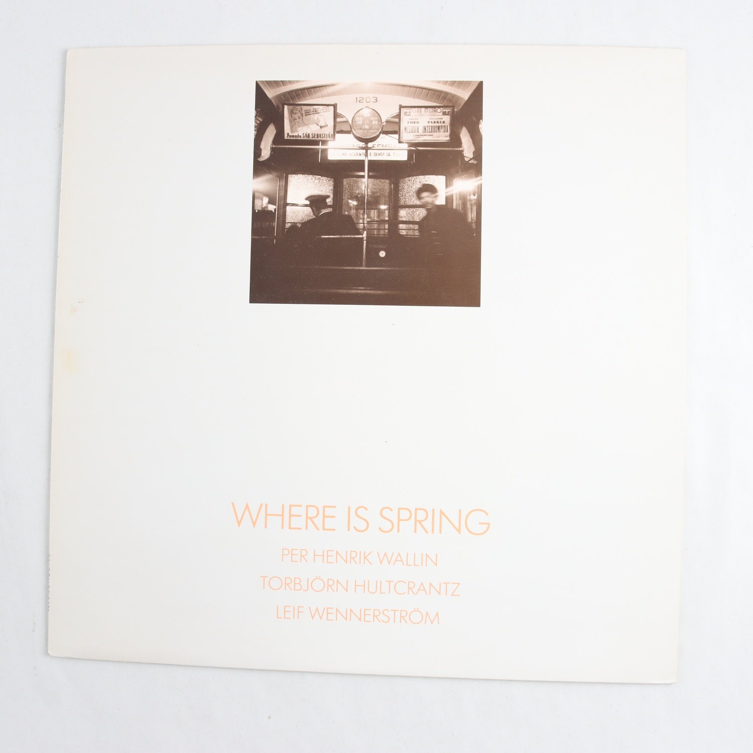 LP Per Henrik Wallin, Where Is Spring