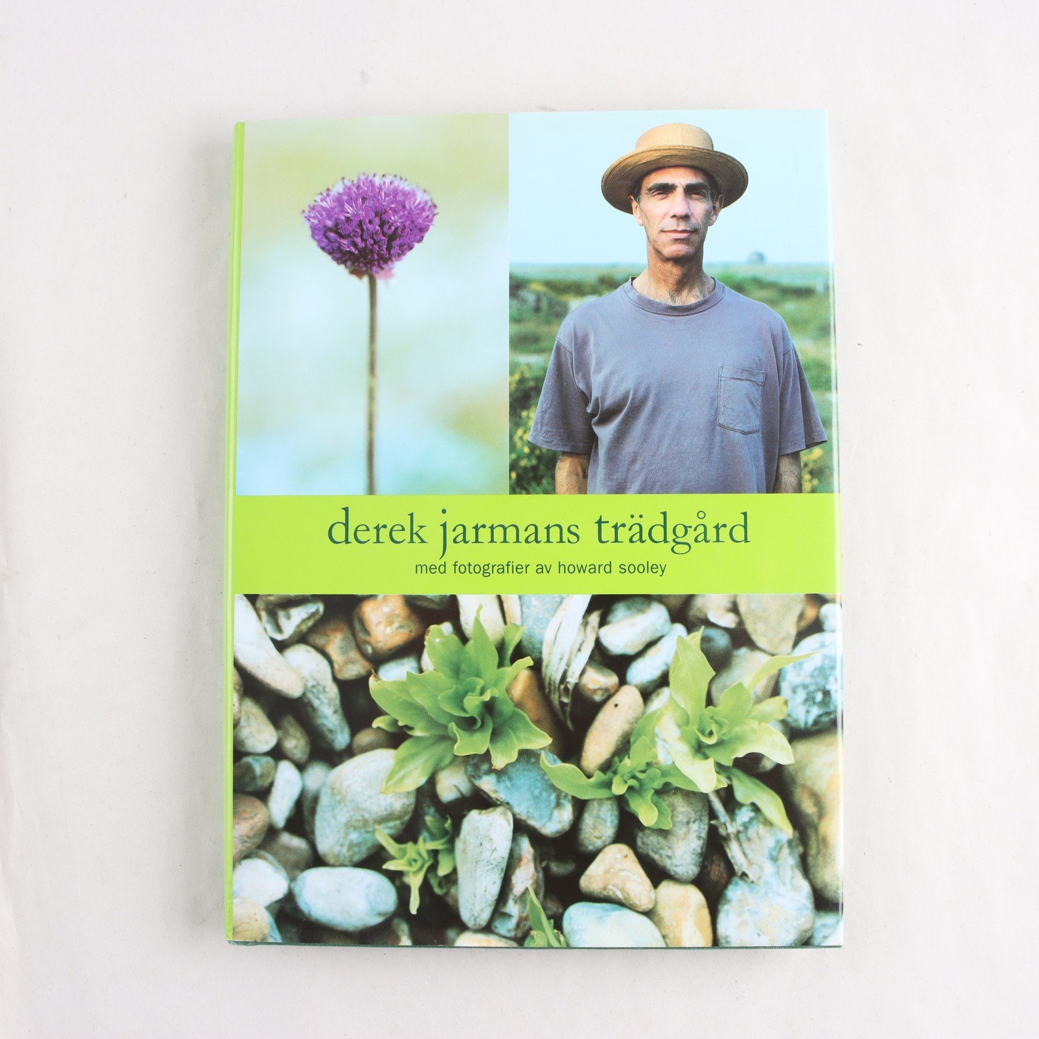 Derek Jarmans trädgård, med fotografier av Howard Sooley