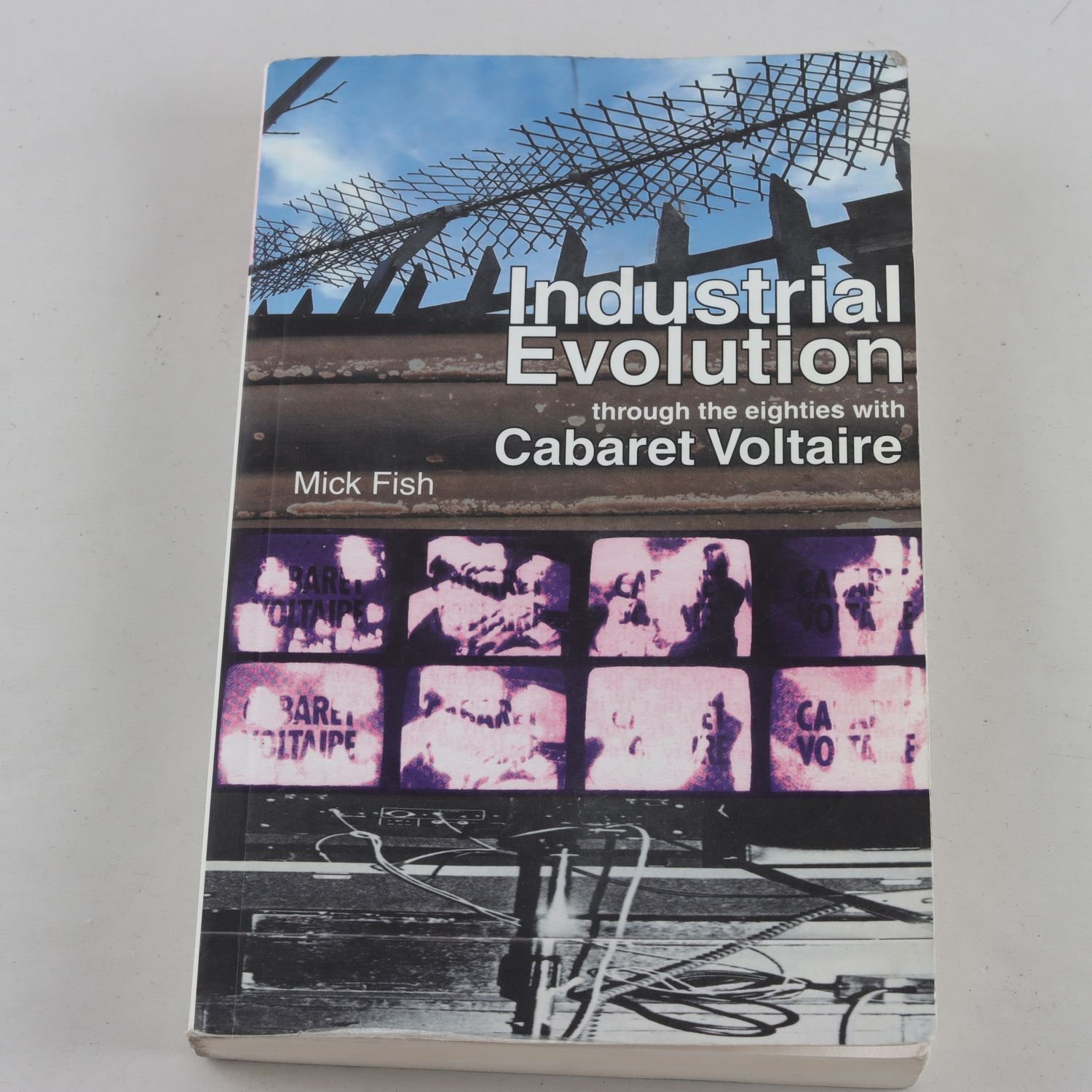 Industrial Evolution: Through the Eighties with Cabaret Voltaire