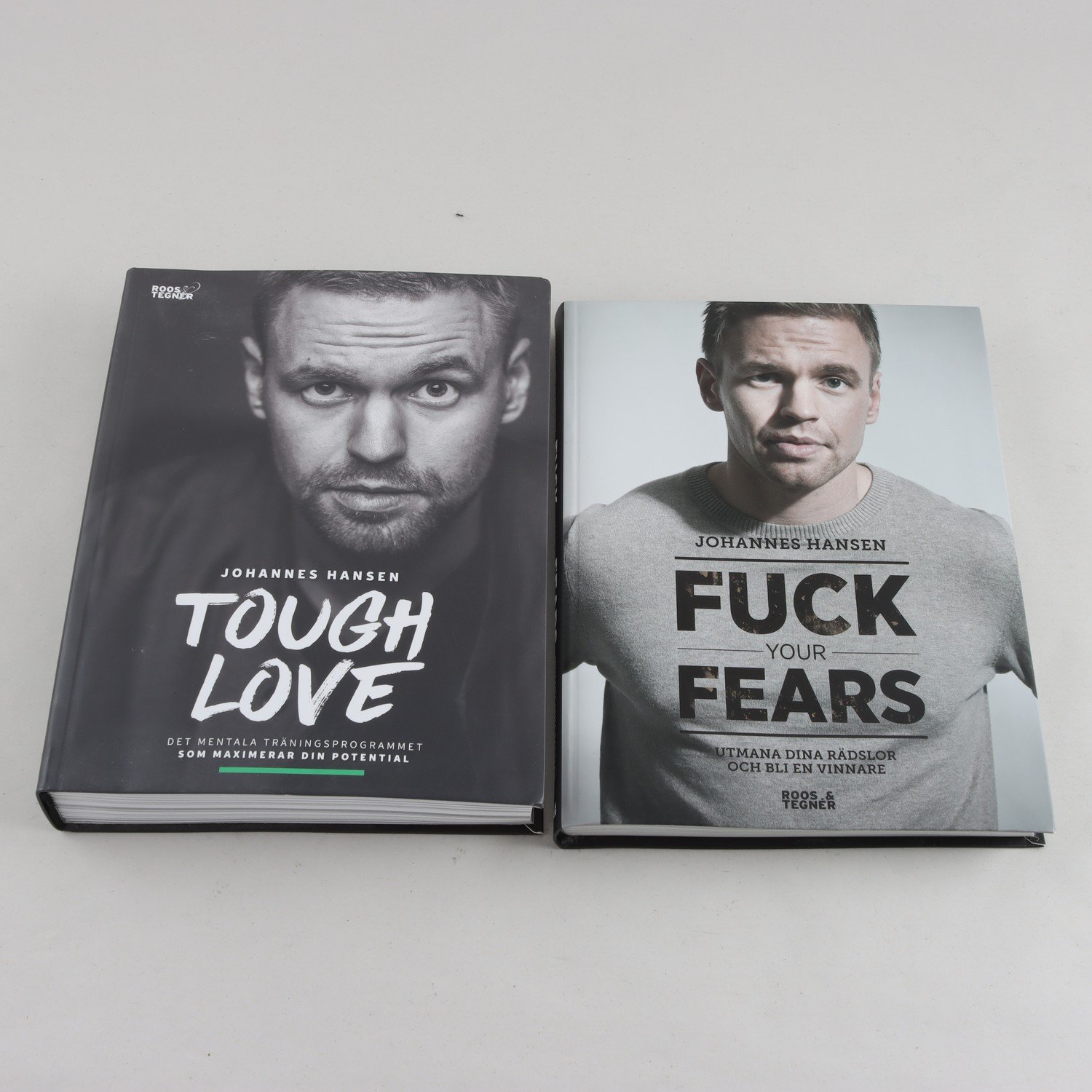 Johannes Hansen, Fuck Your Fears + Tough Love
